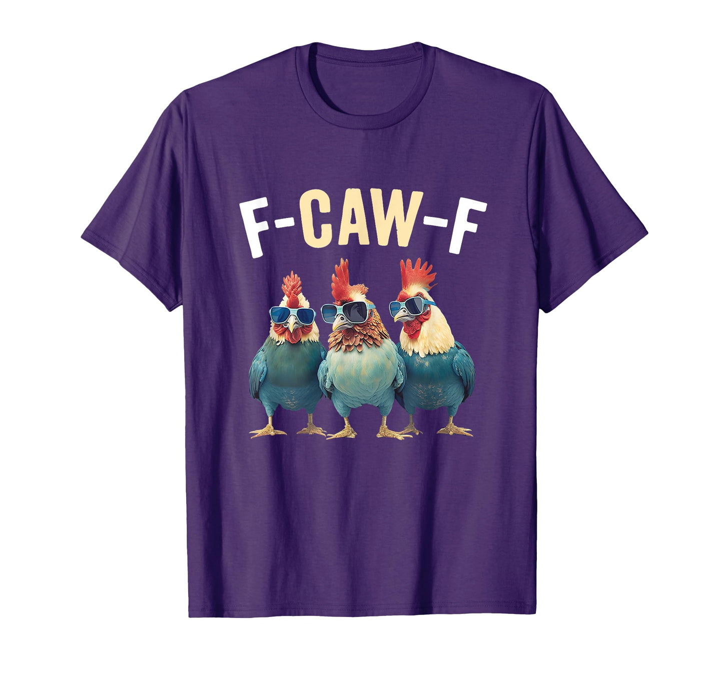 F-Caw-F Quote Rooster Meme T-Shirt