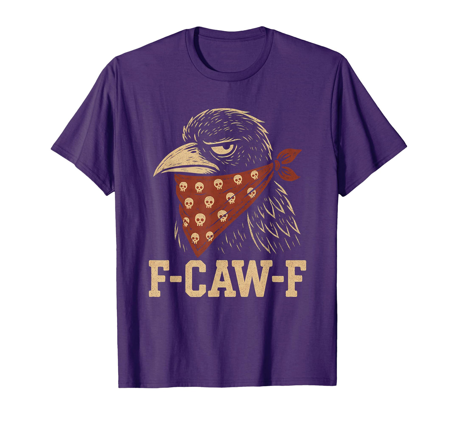 Raven Crow F Caw F Skull Bandana Fcawf USA Funny Fawk Off T-Shirt
