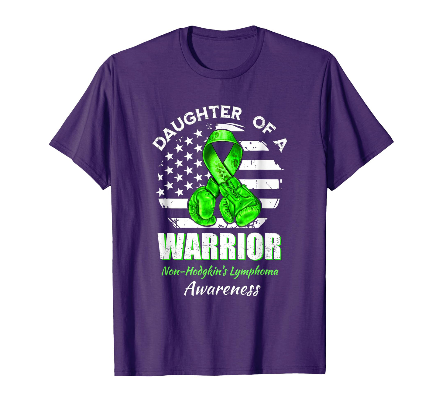 Daughter Of A Warrior Non-Hodgkin's Lymphoma Awareness T-Shirt