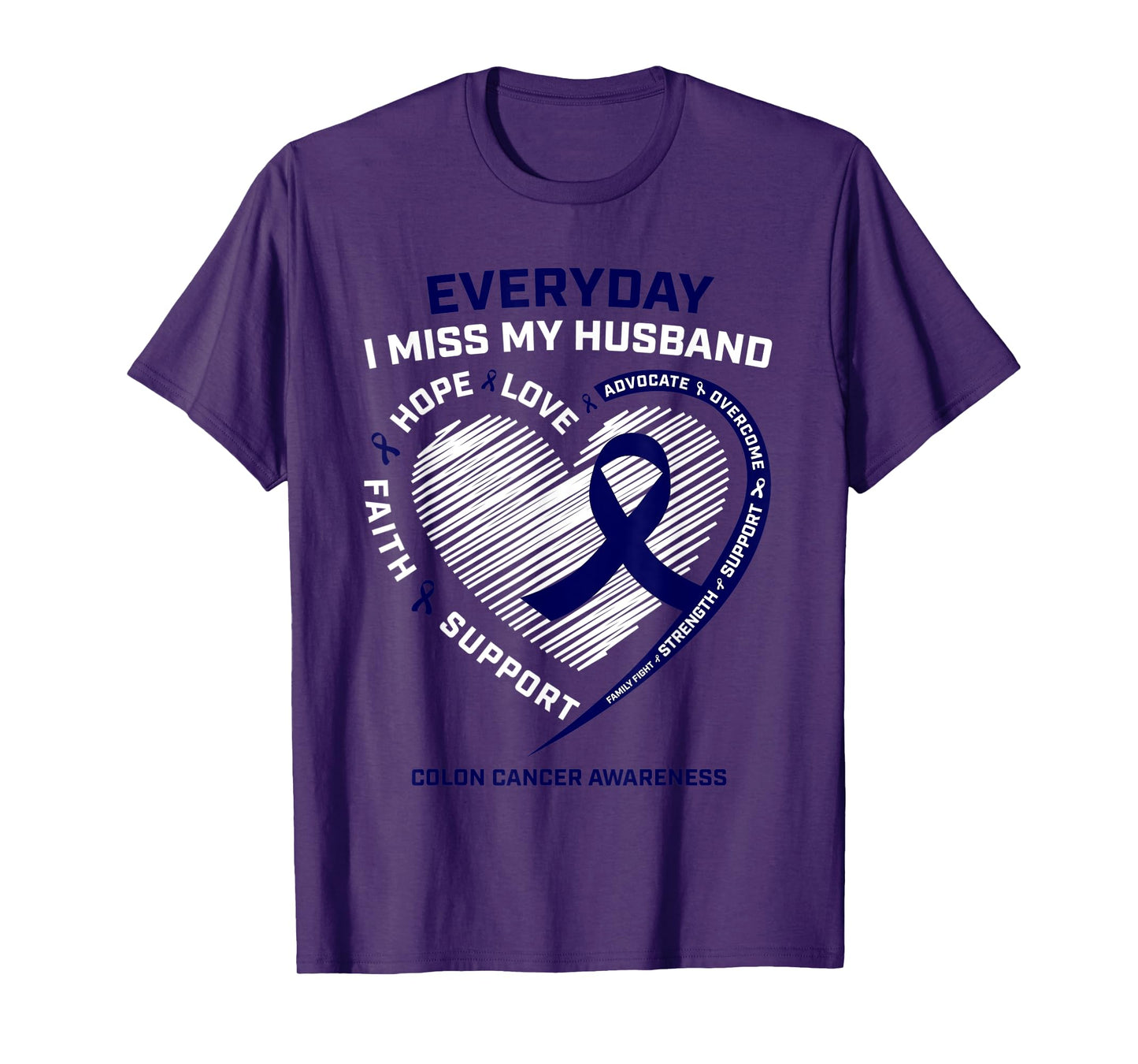 Miss My Husband Loving Memory Husband Colon Cancer Awareness T-Shirt