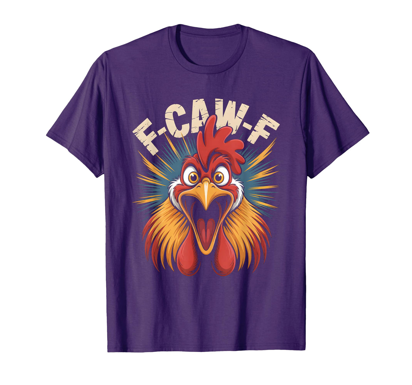 F-Caw-F Funny Rooster Meme Chicken Humor T-Shirt