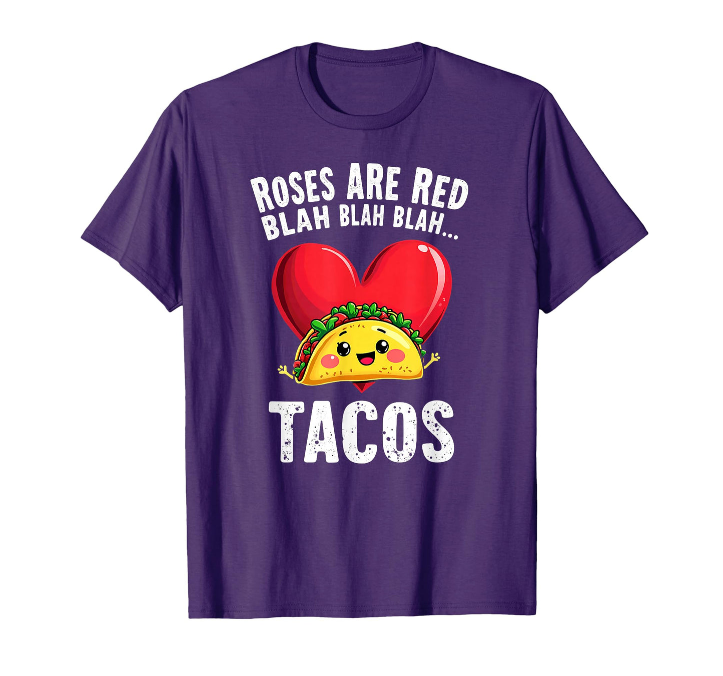 Humor Roses are Red Blah Tacos T-Shirt