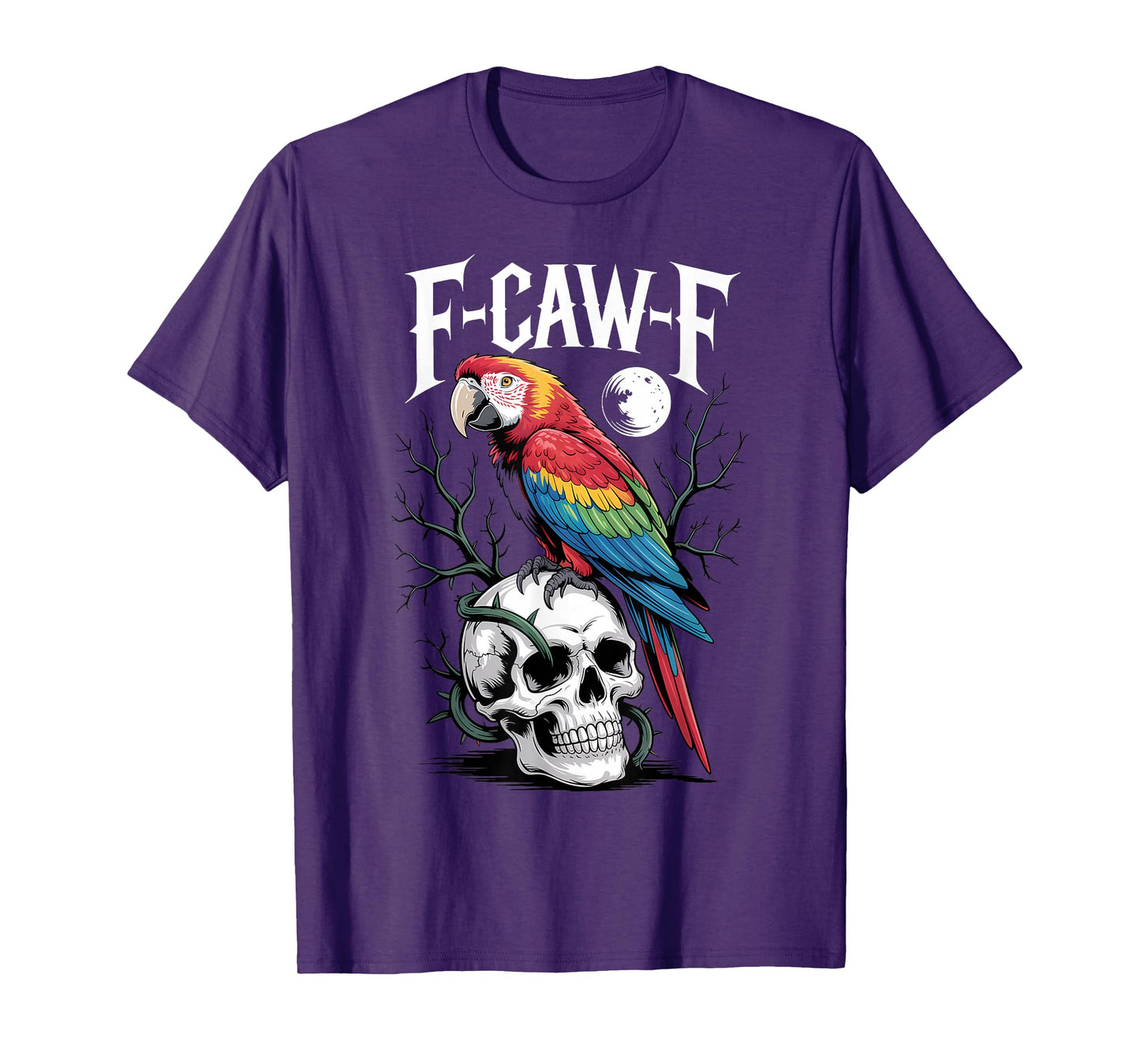 Funny F-Caw-F Macaw Parrot Sound Meme Humor T-Shirt