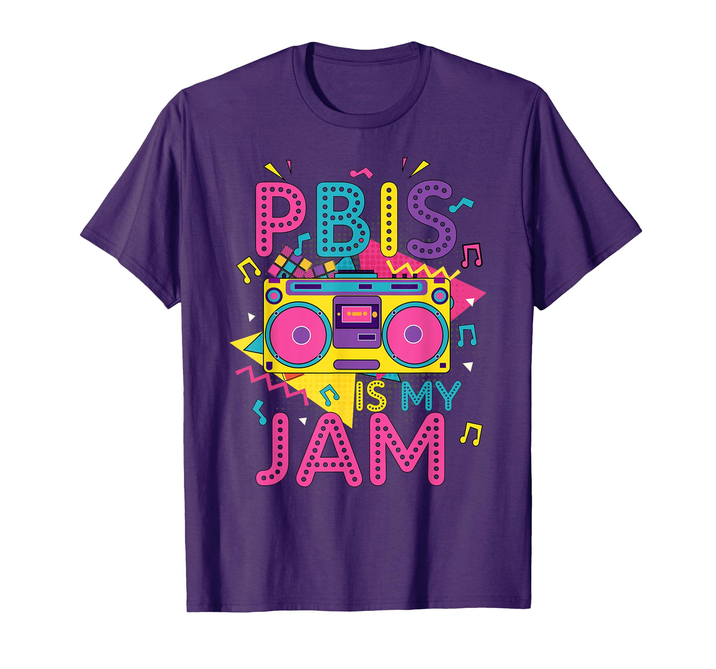 PBIS Is My Jam Positive Behavior Interventions Supports T-Shirt