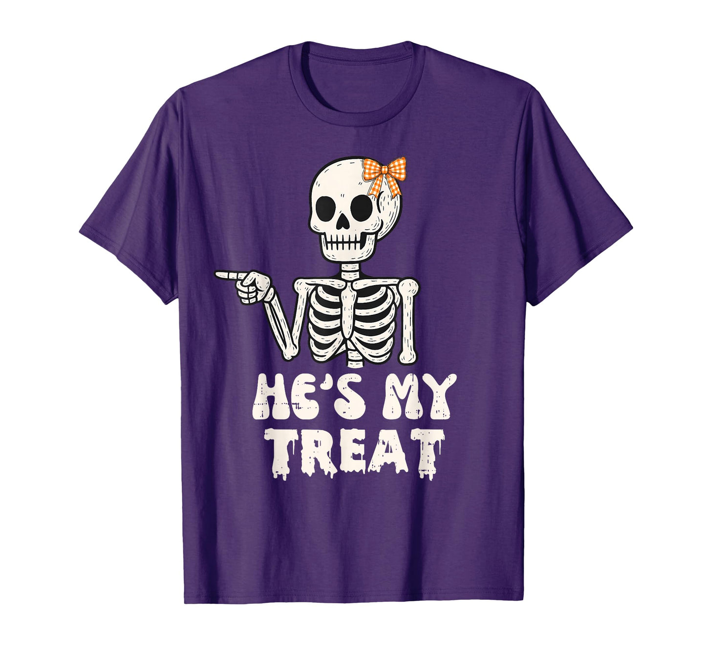 He's My Treat Skeleton Couples Matching Halloween Costume T-Shirt