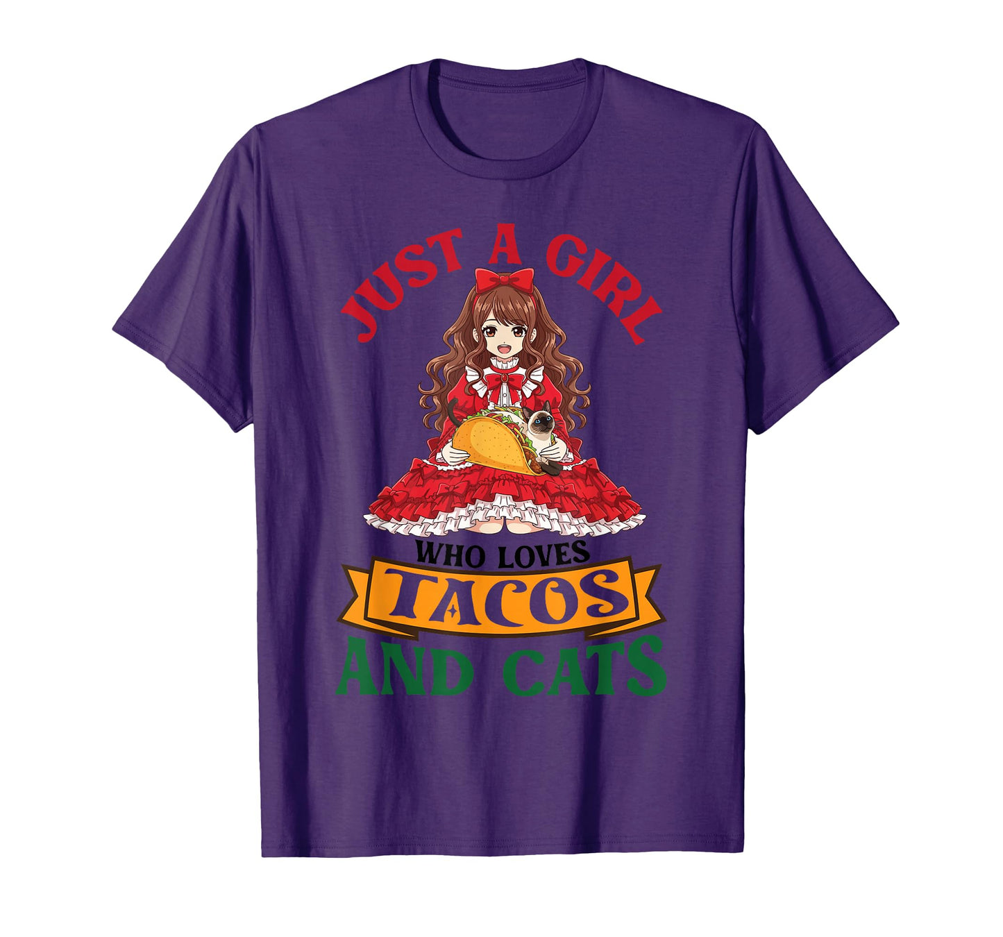 Just A Girl Who Loves Tacos and Siamese Cats Mother Mommy T-Shirt