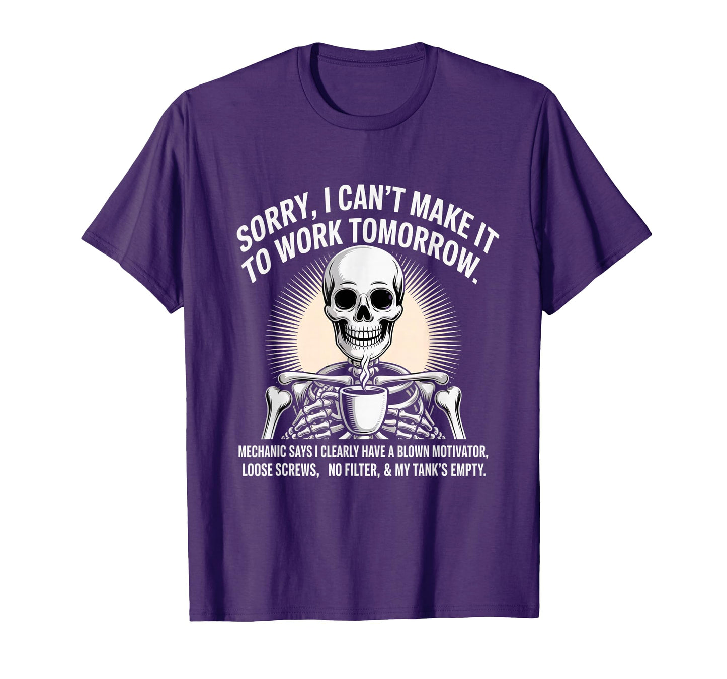 Funny Mechanic Excuse Blown Motivator No Filter Work Joke T-Shirt