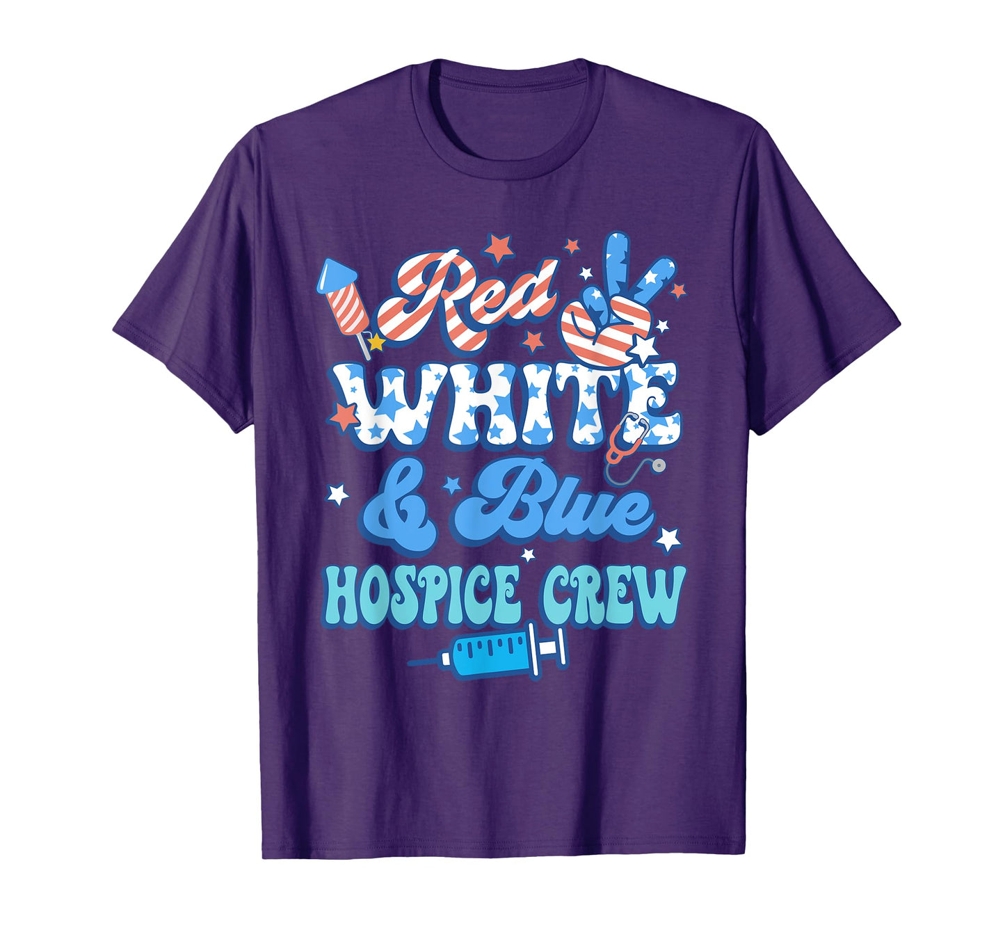 Groovy Red White Blue Hospice Crew Hospice Nurse 4th Of July T-Shirt