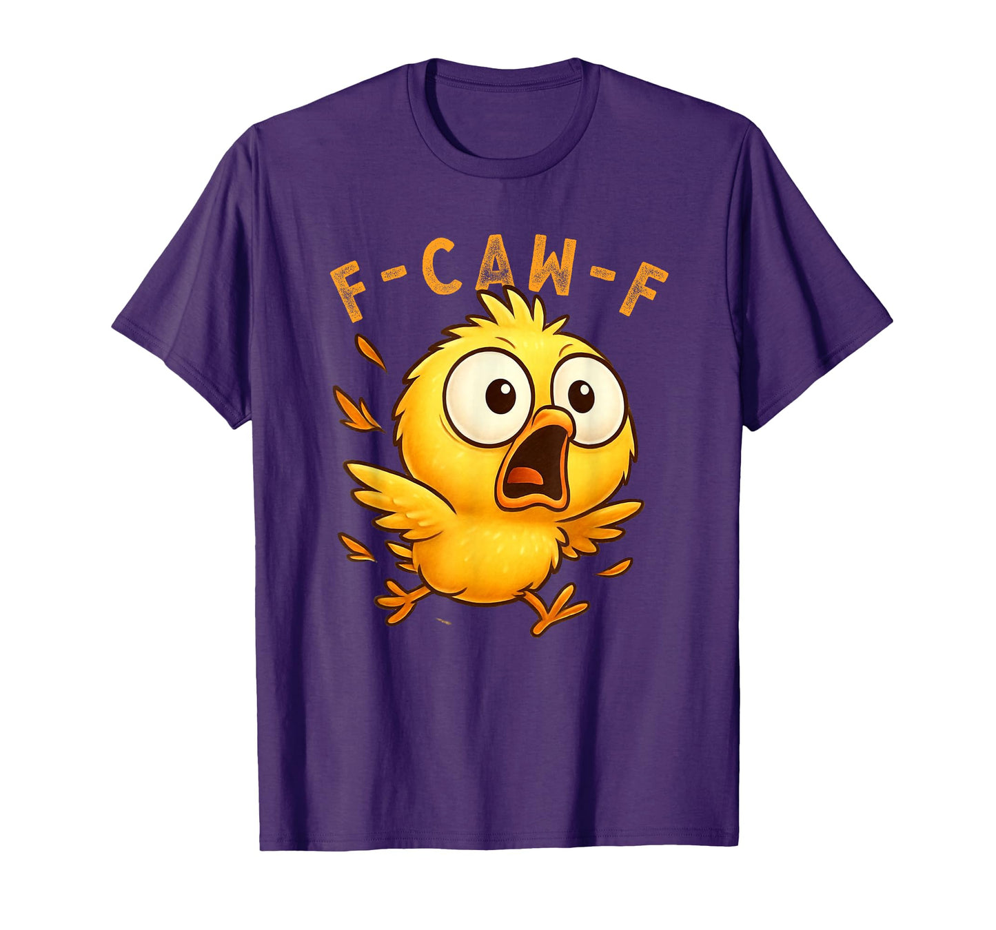 F-Caw-F Funny Chicken FCAWF Humour Quote Baby Rooster Meme T-Shirt