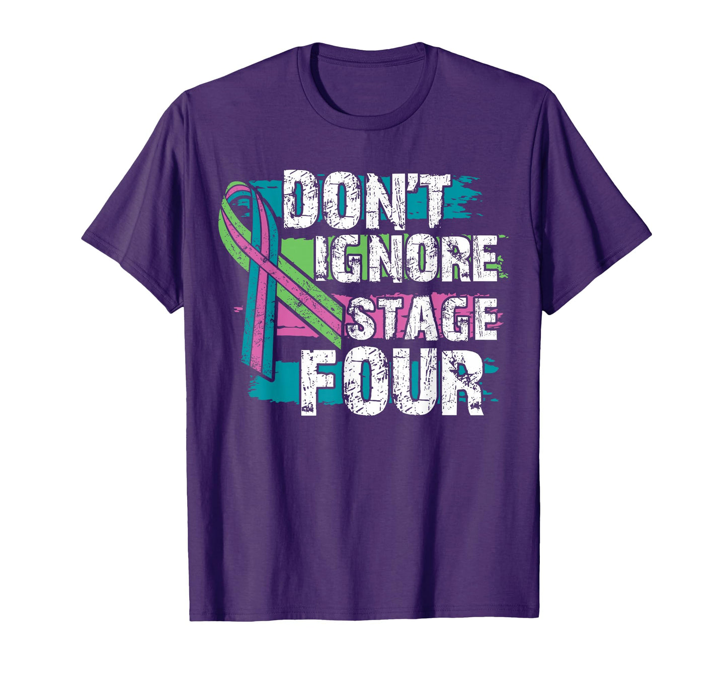 Metastatic Breast Cancer for Women & Men | Stage Four T-Shirt
