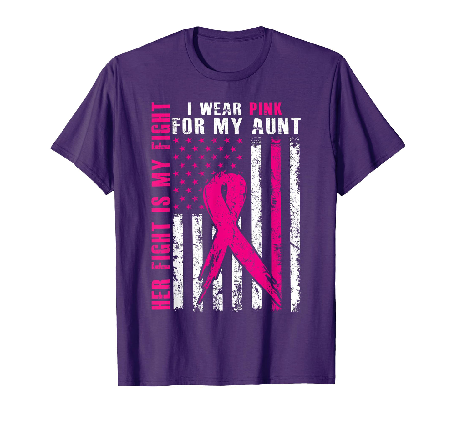 I Wear Pink For My Aunt Breast Cancer Awareness American T-Shirt