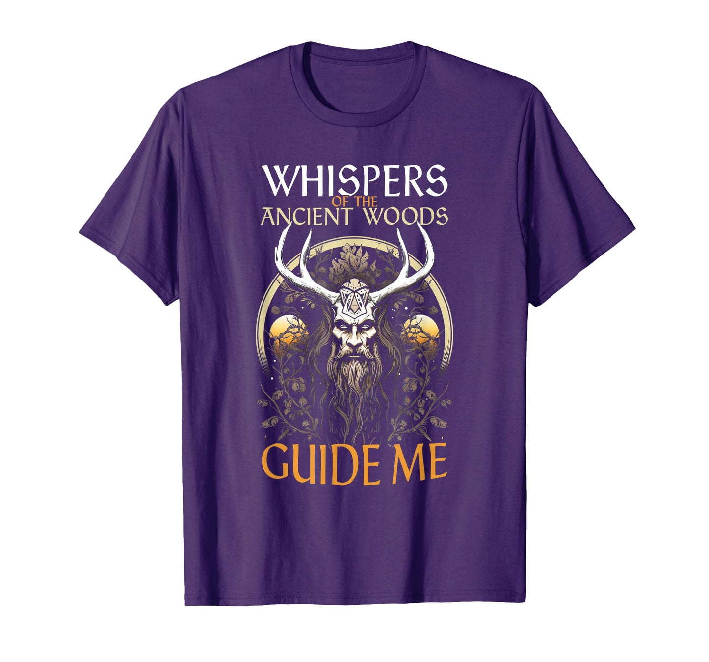 Celtic Pagan Whisper of Ancient Wood Guide Me Wicca Druid T-Shirt