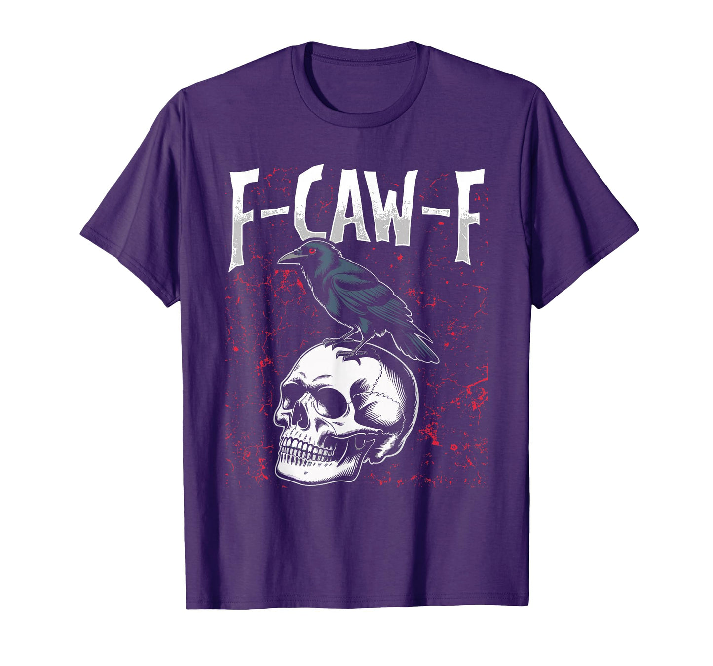 F-Caw-F Black Crow Black Bird Raven Gothic Adult Humor Meme T-Shirt