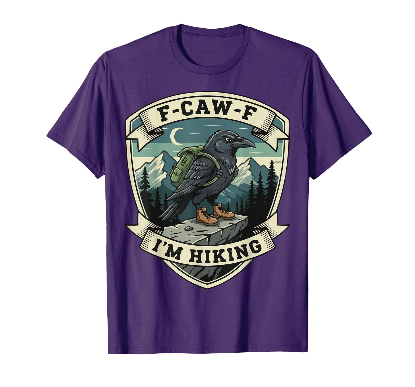 F-CAW-F I'm Hiking Trails Backpacking Trekking Outdoors T-Shirt