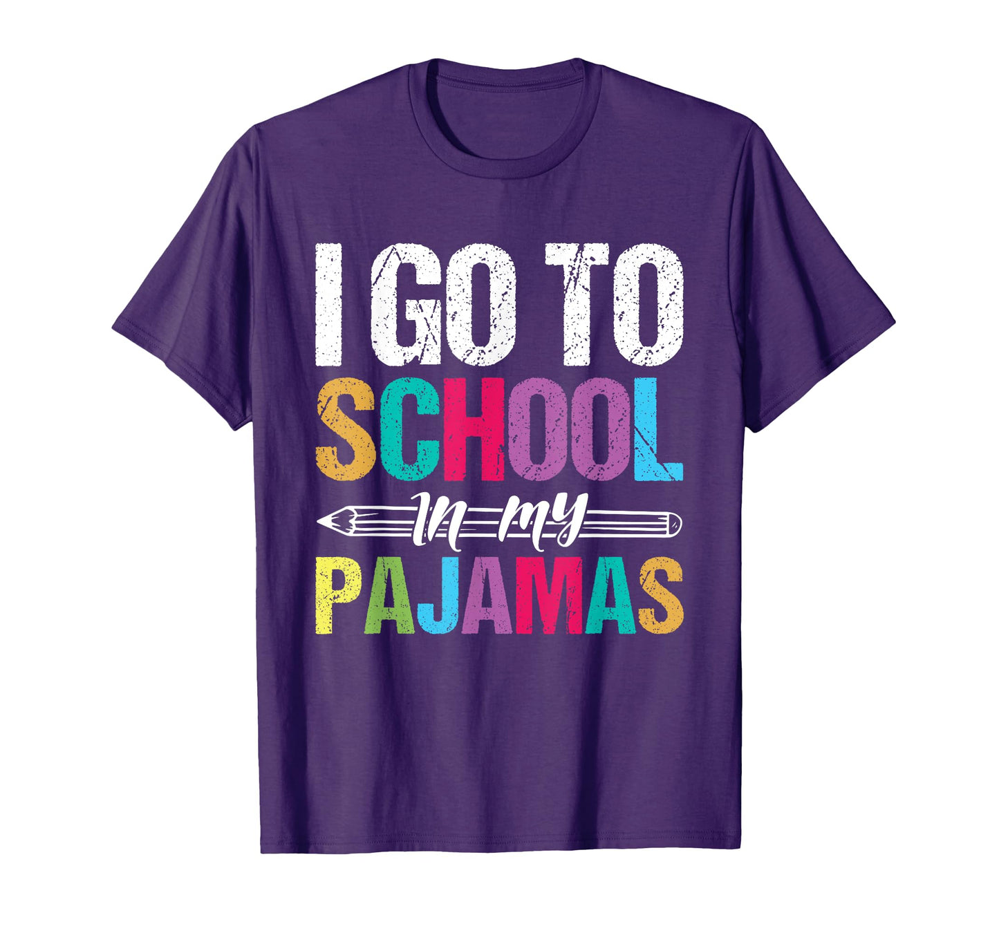I Go To School In My Pajamas Online Teacher Home Schooling T-Shirt for Men Women Girls Kids