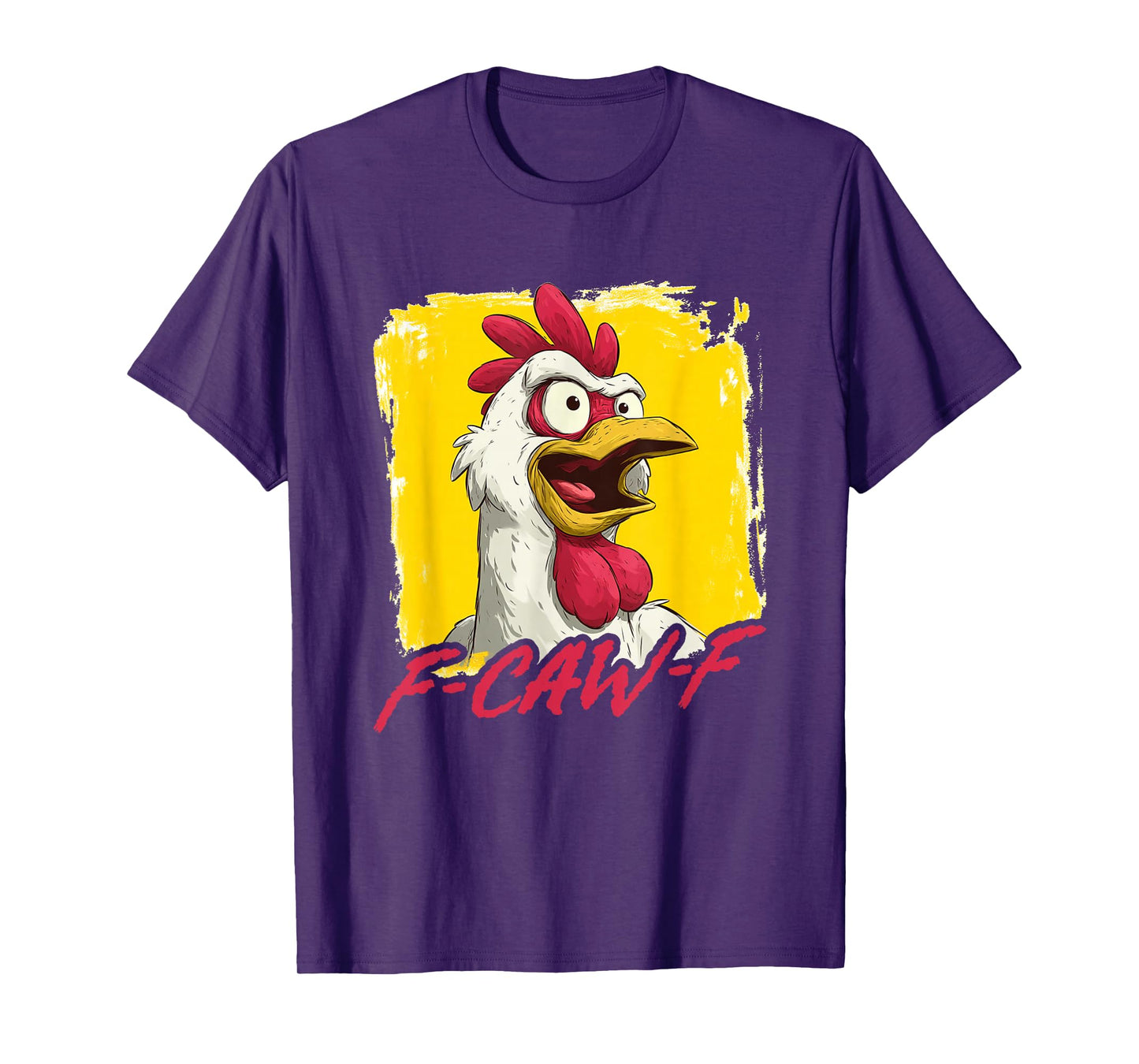 Chicken Rooster F-CAW-F T-Shirt