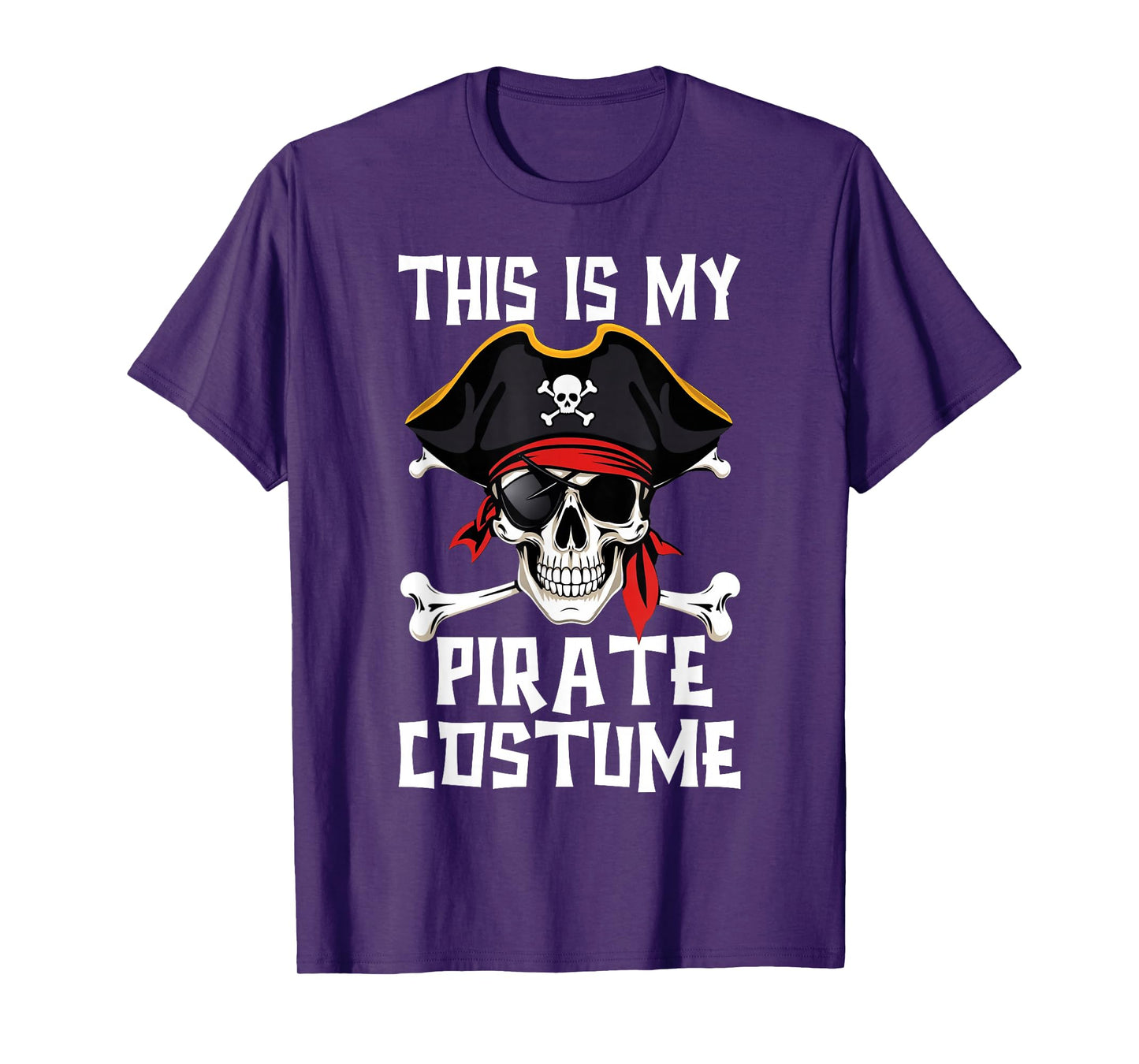 This is My Pirate Costume Funny Halloween Kids Men Women T-Shirt