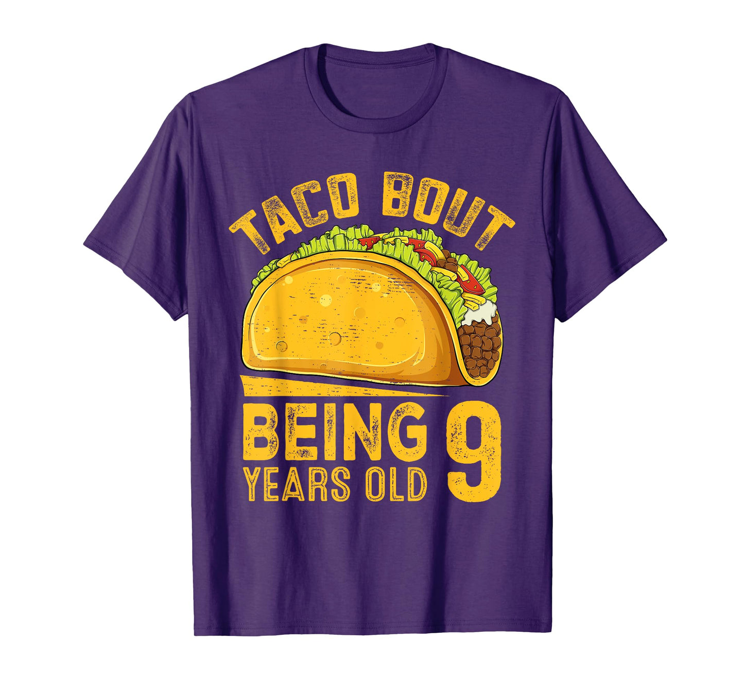 Funny 9th Birthday Taco Bout Being 9 Years Old Boys Girls T-Shirt