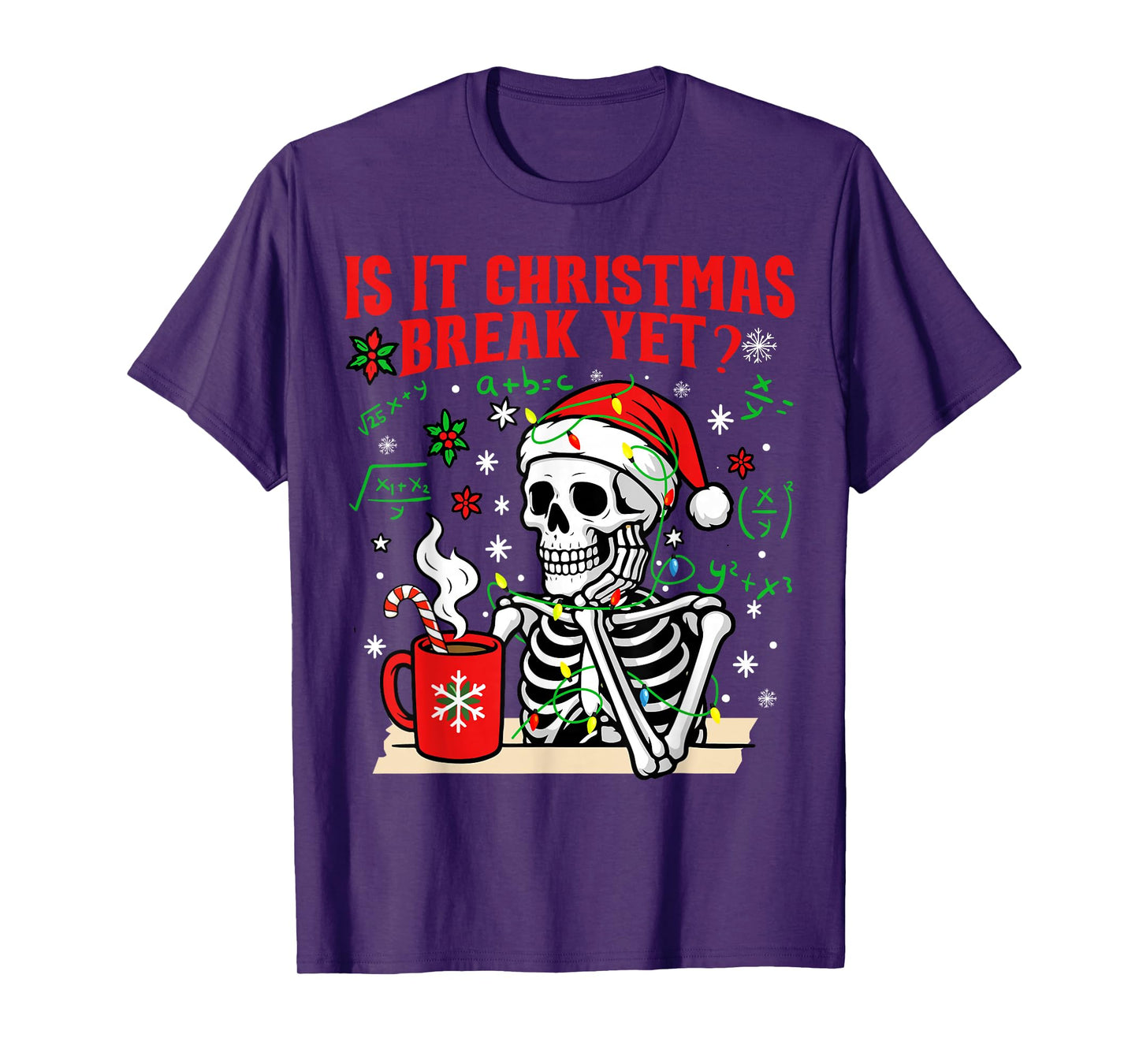 is It Christmas Break Yet Funny Xmas Teacher Skeleton Pajama T-Shirt
