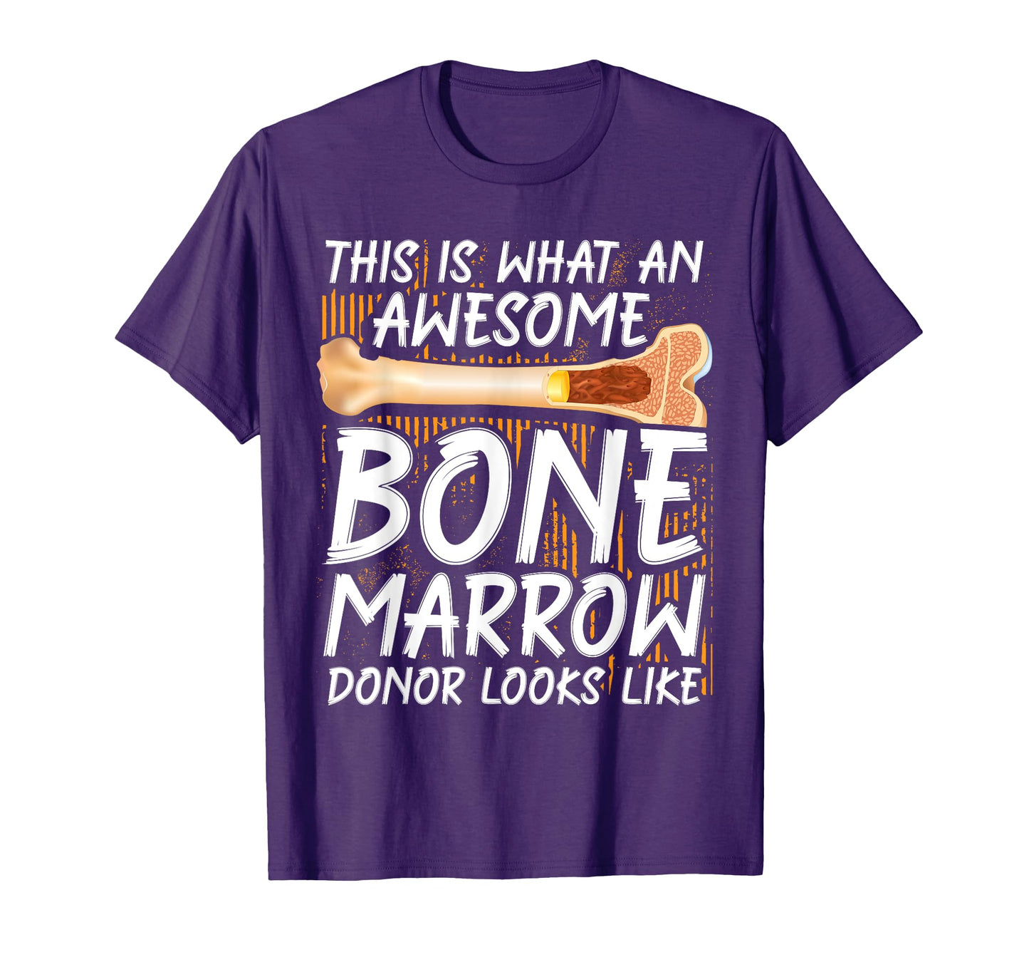 Bone Marrow Supplement Transplant Bone Marrow Donor T-Shirt