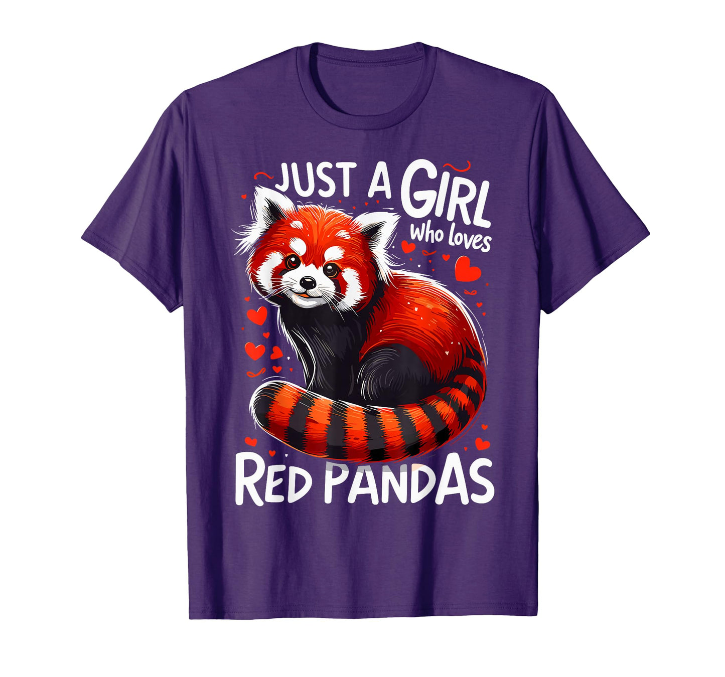 Just A Girl Who Loves Red Pandas T-Shirt