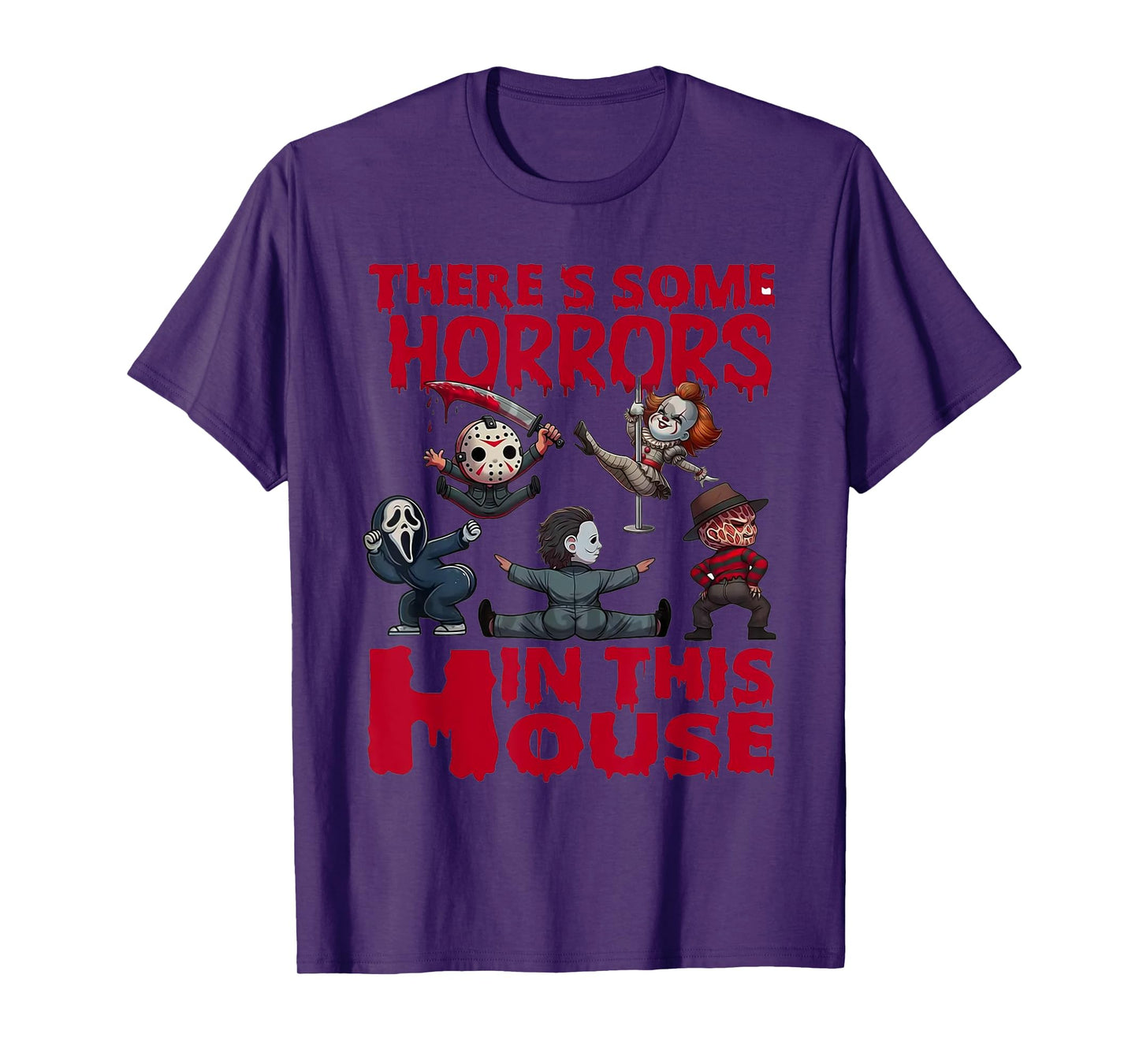There's Some Horrors In This House Funny Horror Characters T-Shirt