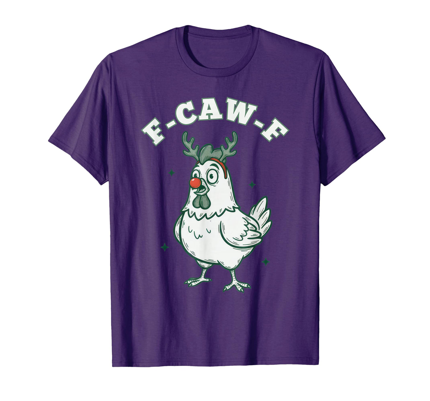 Xmas Quote Rooster Meme F-Caw-F Christmas Chicken FCAWF T-Shirt