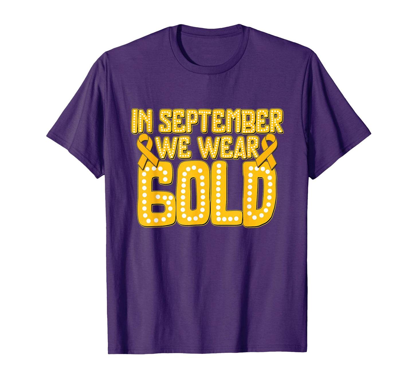 In September We Wear Gold Childhood Cancer Awareness T-Shirt