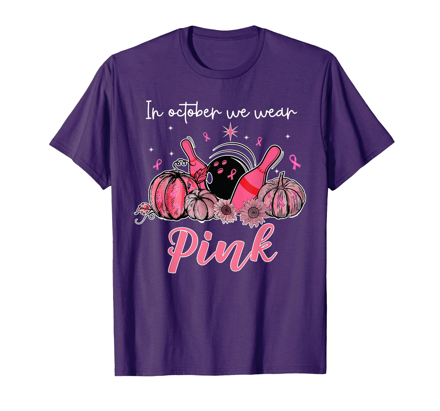 In October We Wear Pink Bowling Breast Cancer Awareness T-Shirt