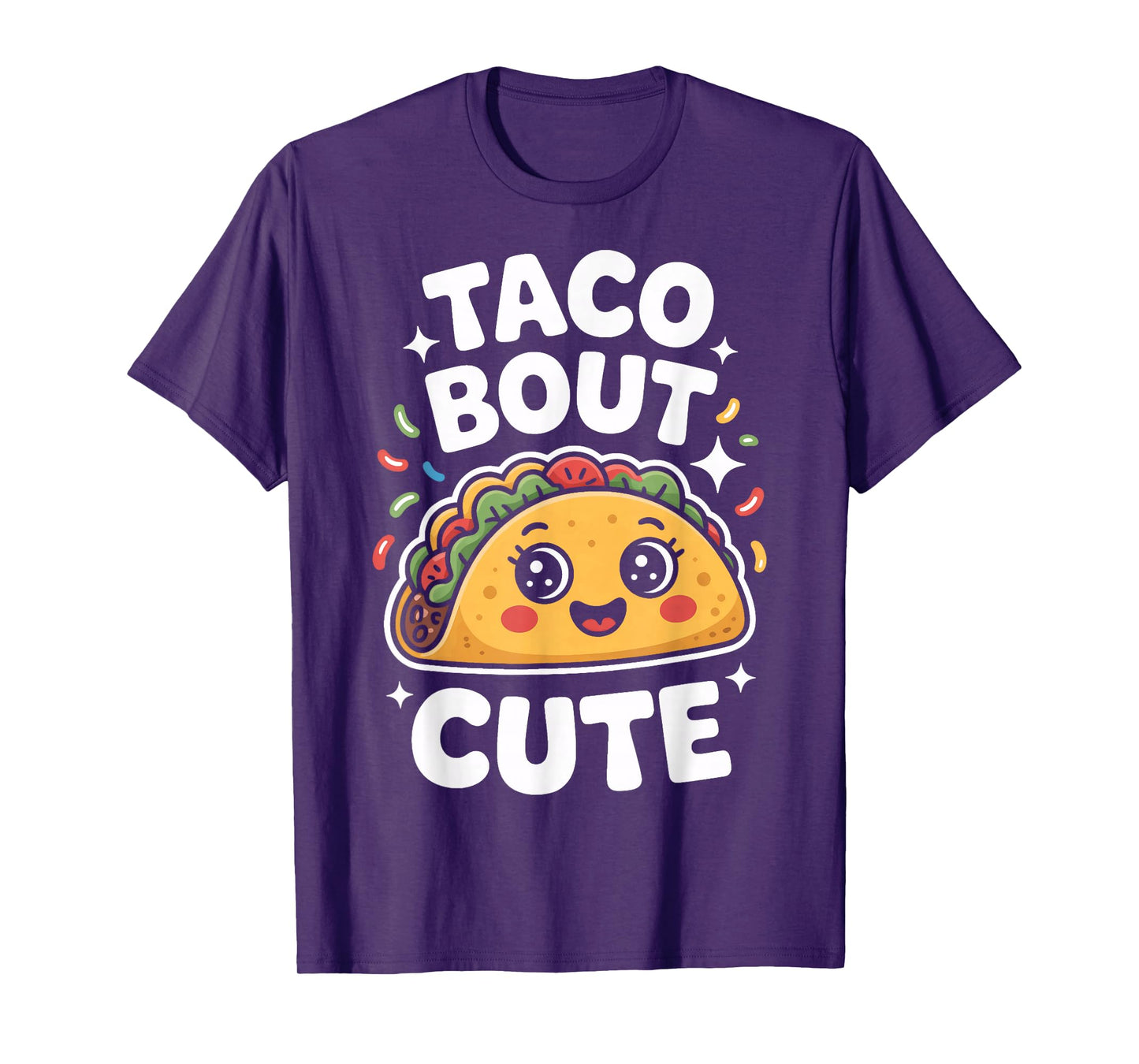 Taco Bout Cute for Taco Lovers and Food Fans T-Shirt