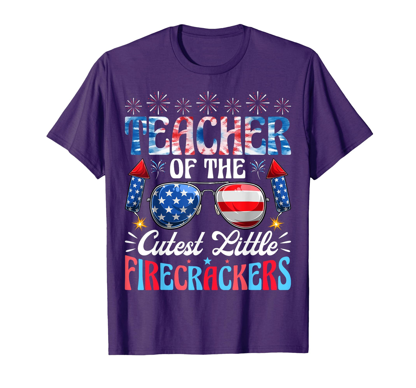Teacher Of The Cutest Little Firecrackers USA 4th Of July T-Shirt