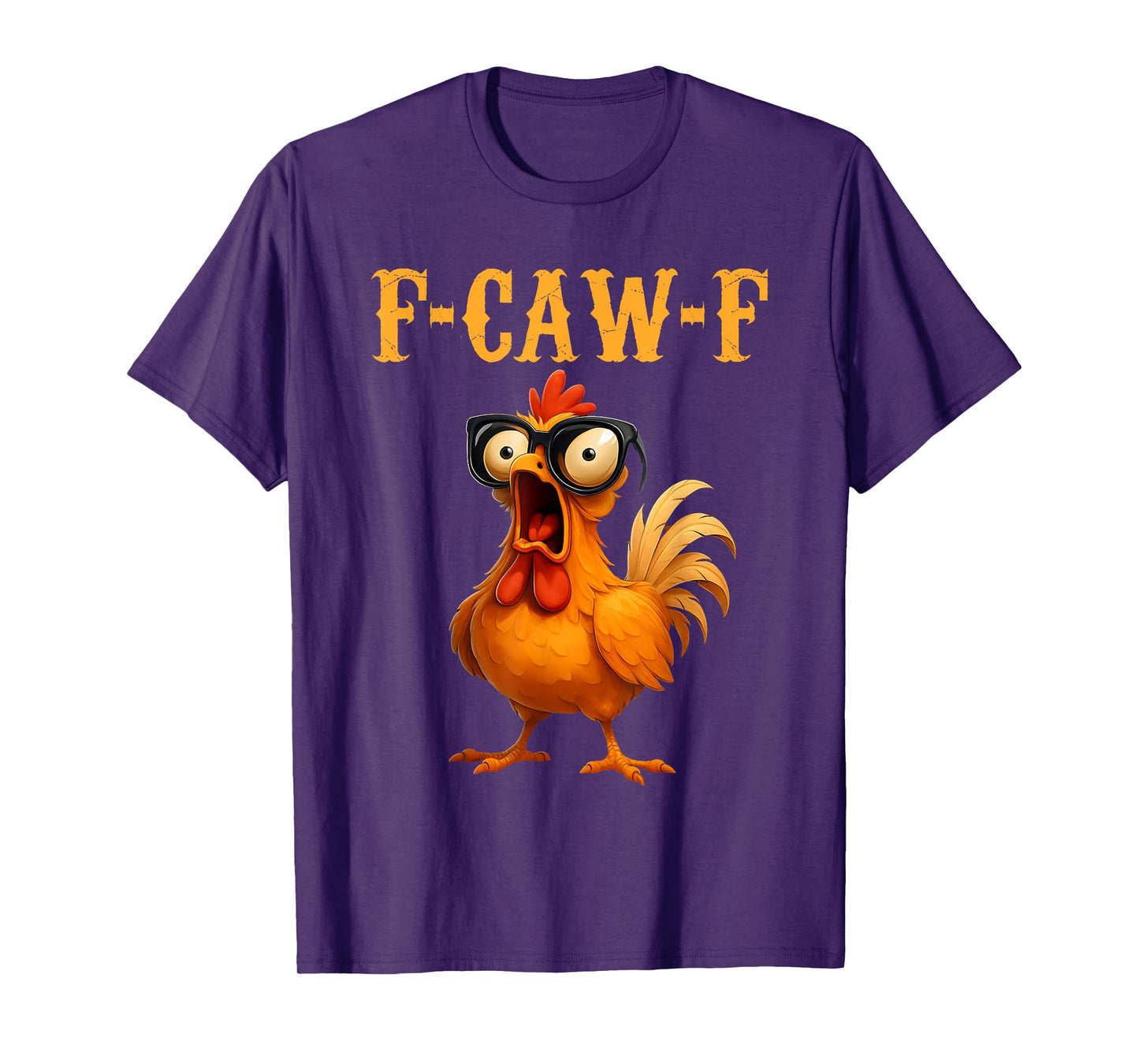 F Caw F Funny Chicken F-Caw-F Rooster Meme Mama Hen Women T-Shirt
