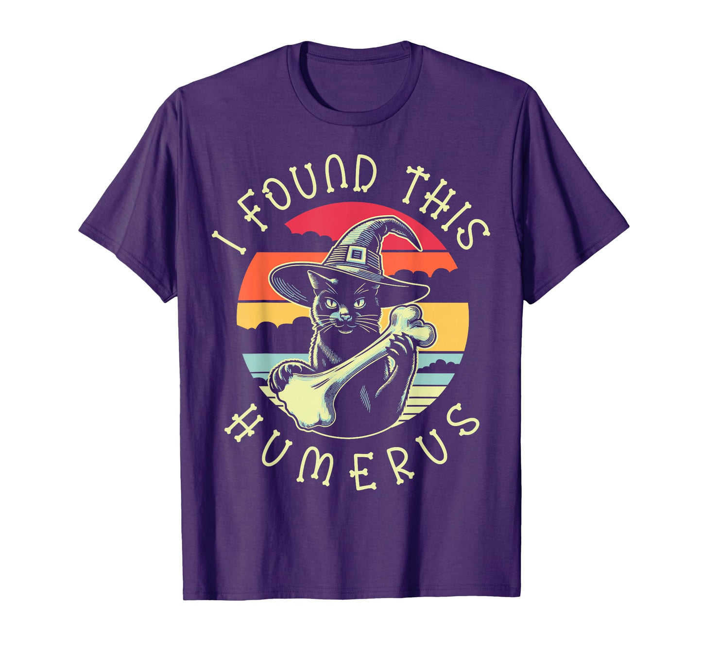 I Found This Humerus - Funny Cat Halloween T-Shirt