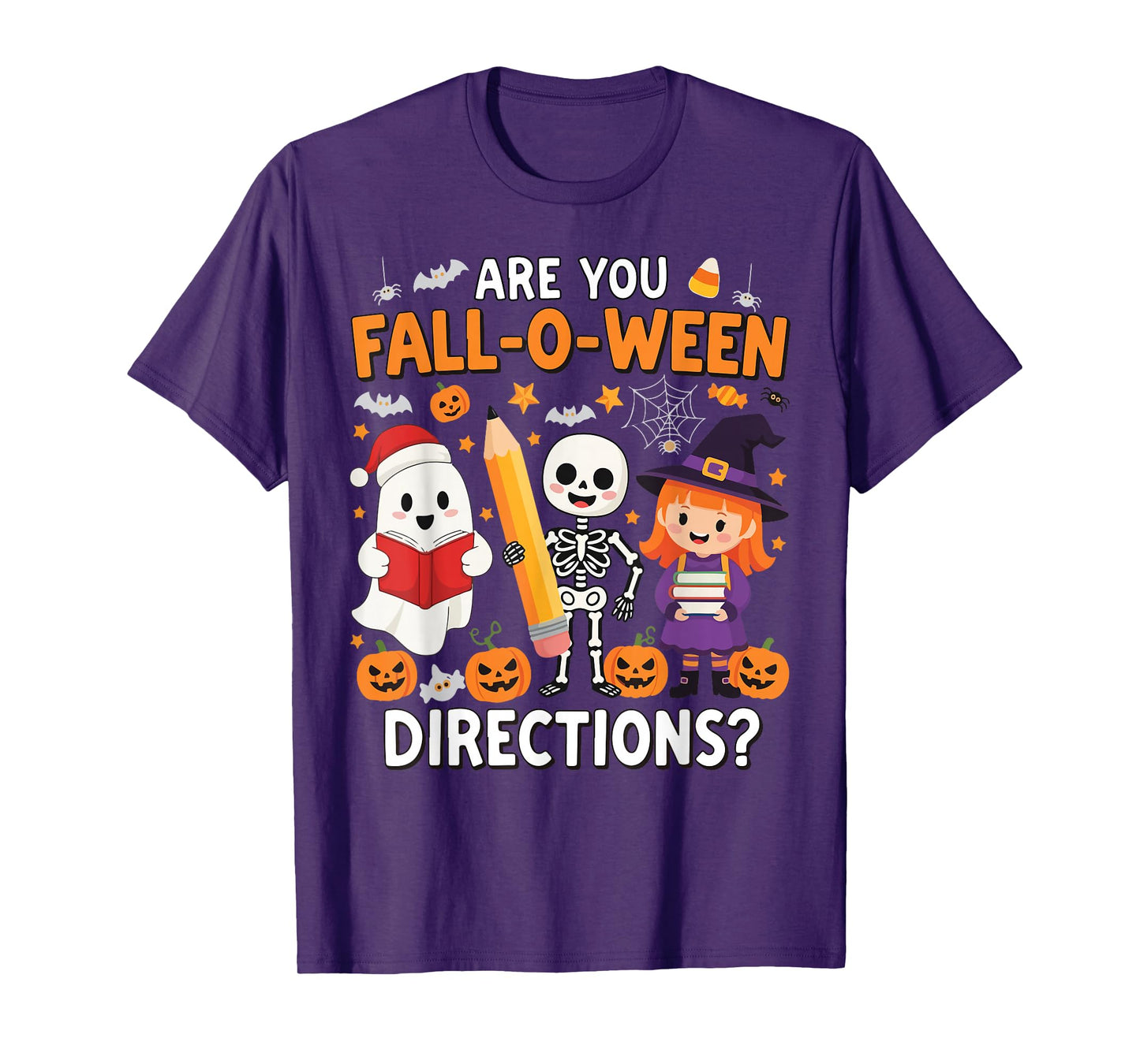 are You Fall O Ween Directions Funny Halloween Teacher Joke T-Shirt