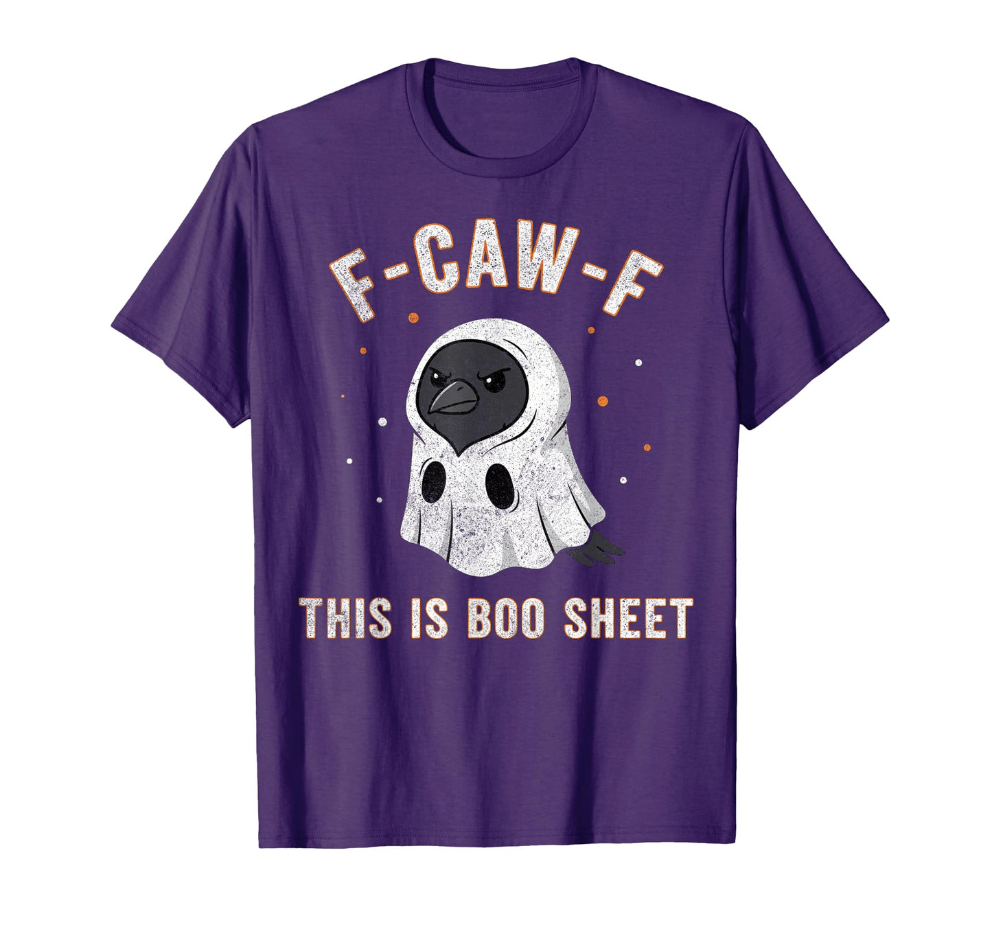 F-Caw-F This is Boo Sheet Ghost Halloween Costume Funny T-Shirt