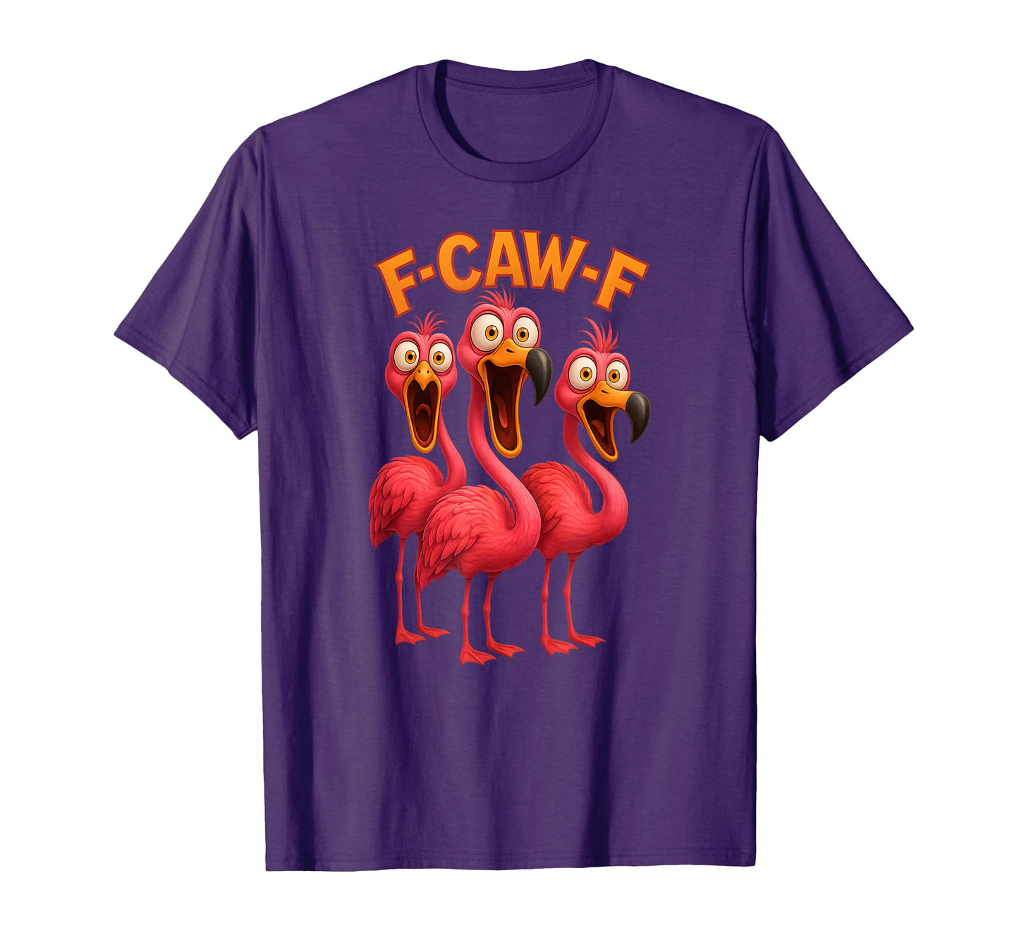 F-Caw-F Funny Flamingo Meme Tee – Crazy Pink-Flamingo T-Shirt