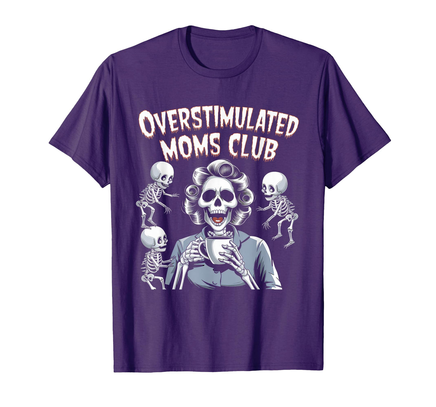 Overstimulated Moms Club Tshirt Mom Depression Mental Health T-Shirt