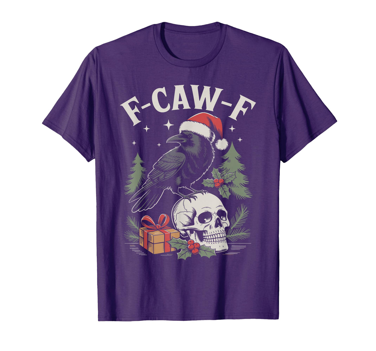 Christmas F-CAW-F Holidays Raven Bird Saying Graphic Crow T-Shirt