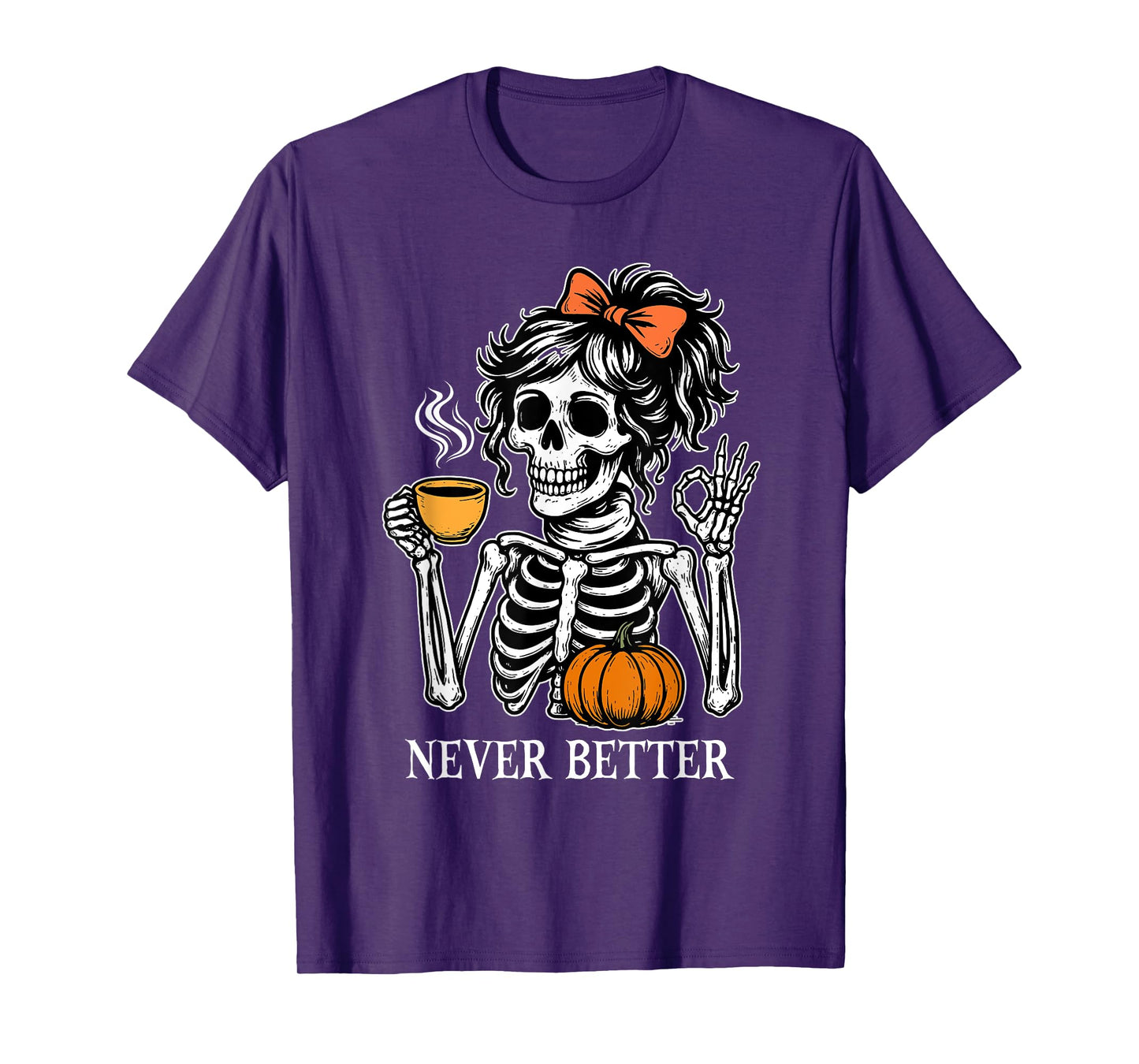 Messy Bun Coffee Never Better Skeleton Women Coquette Bow T-Shirt