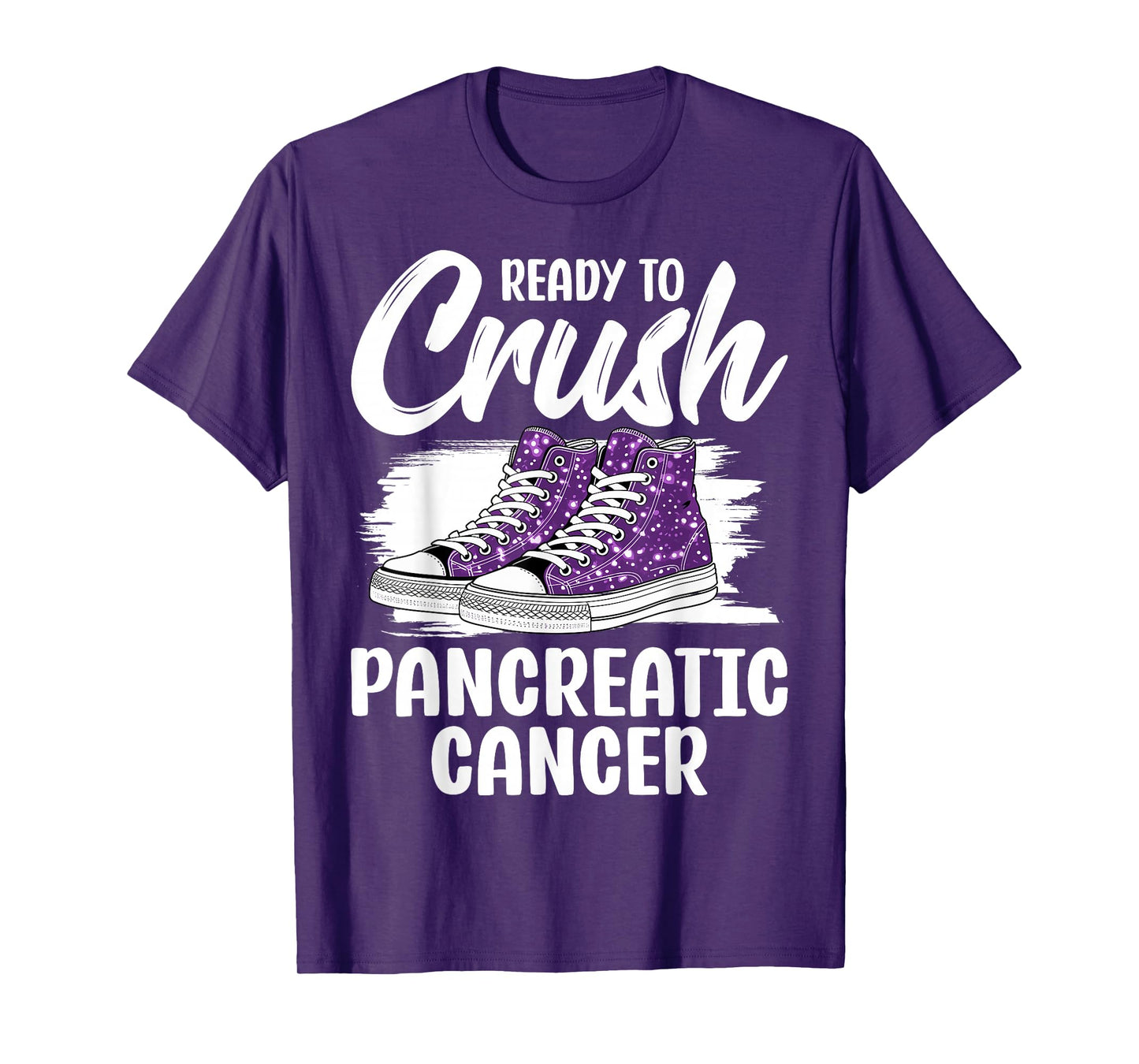 Ready to Crush Purple Sneakers Pancreatic Cancer Awareness T-Shirt