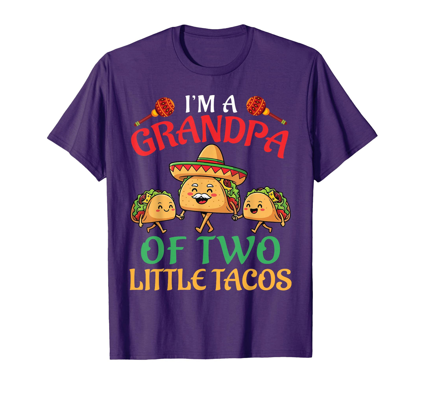I’m A Grandpa of Two Little Tacos Grandson Granddaughter T-Shirt