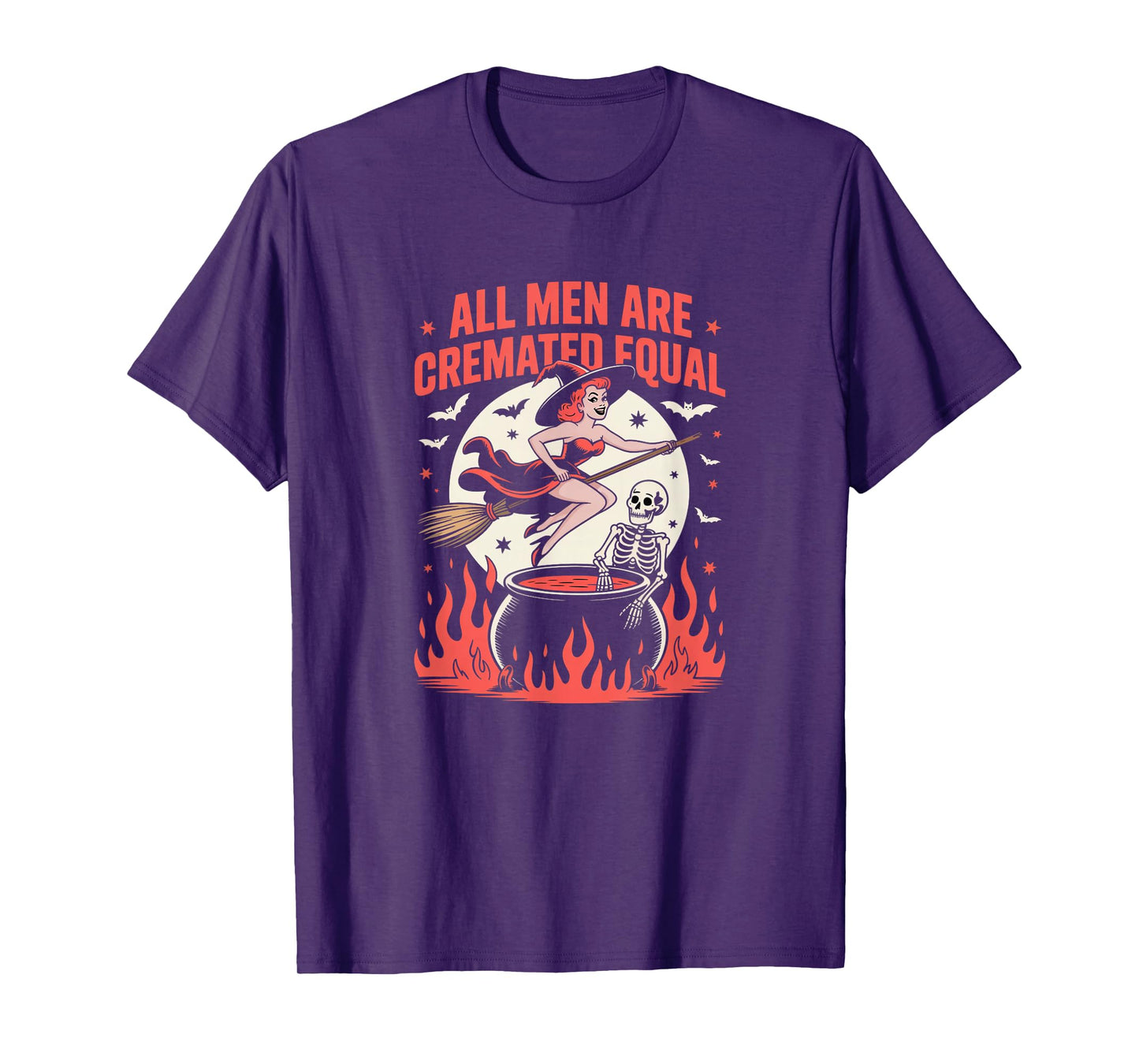 All Men are Cremated Equal Funny Retro Witch Halloween T-Shirt