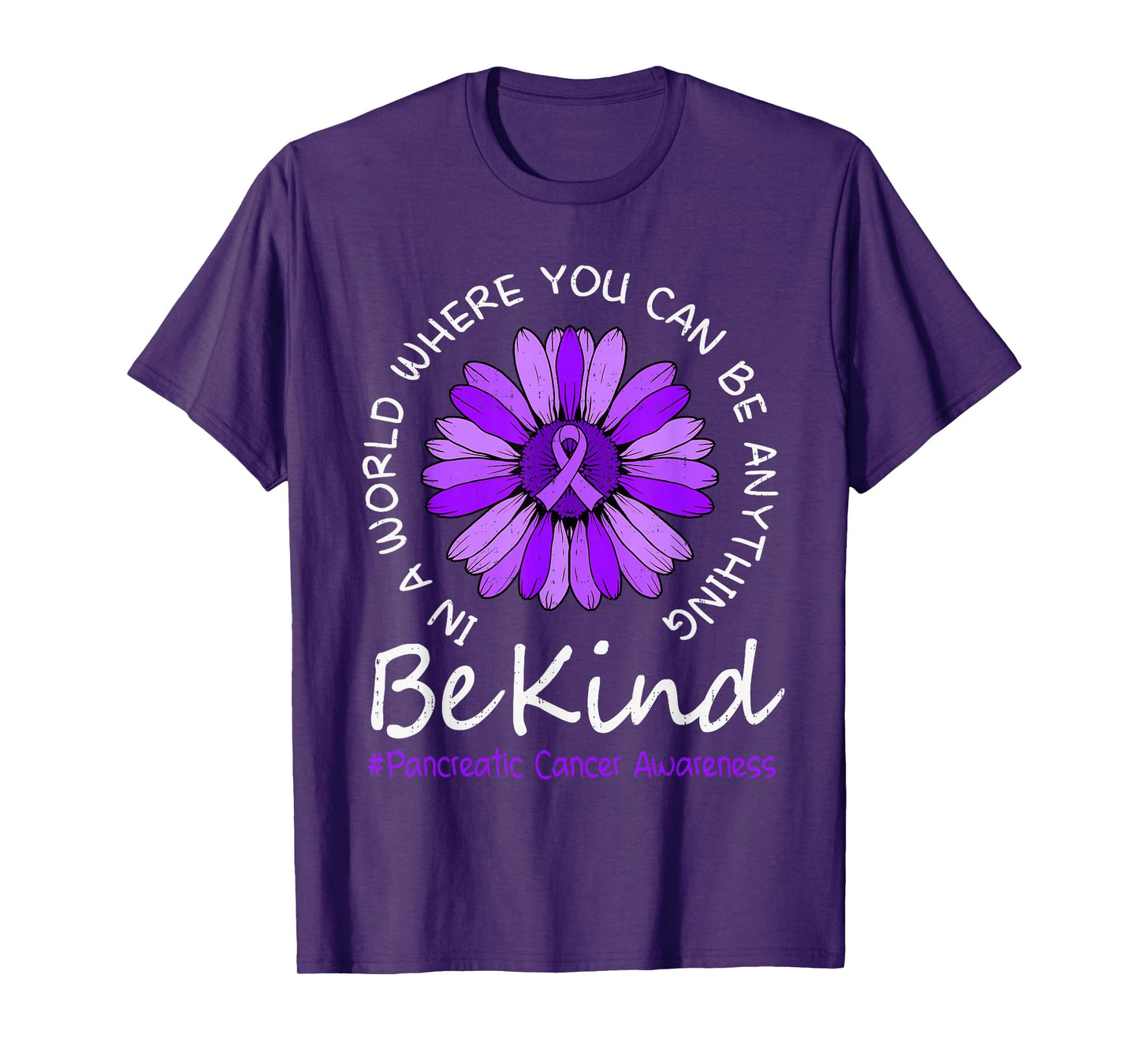 Be Kind Pancreatic Cancer Awareness Sunflower Ribbon Purple T-Shirt
