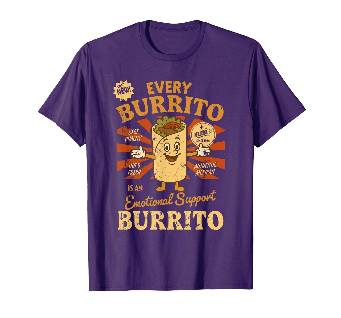 Every Burrito is an Emotional Support Burrito Funny Mexican T-Shirt