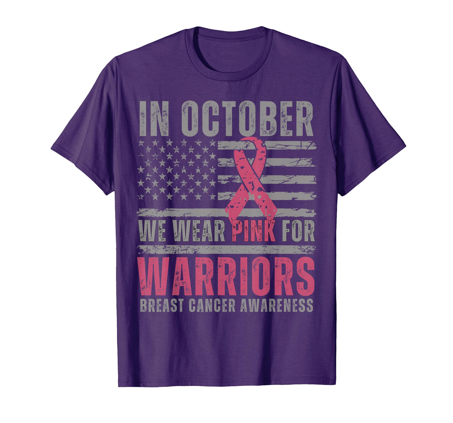 in October We Wear Pink for Warriors Breast Cancer Awareness T-Shirt