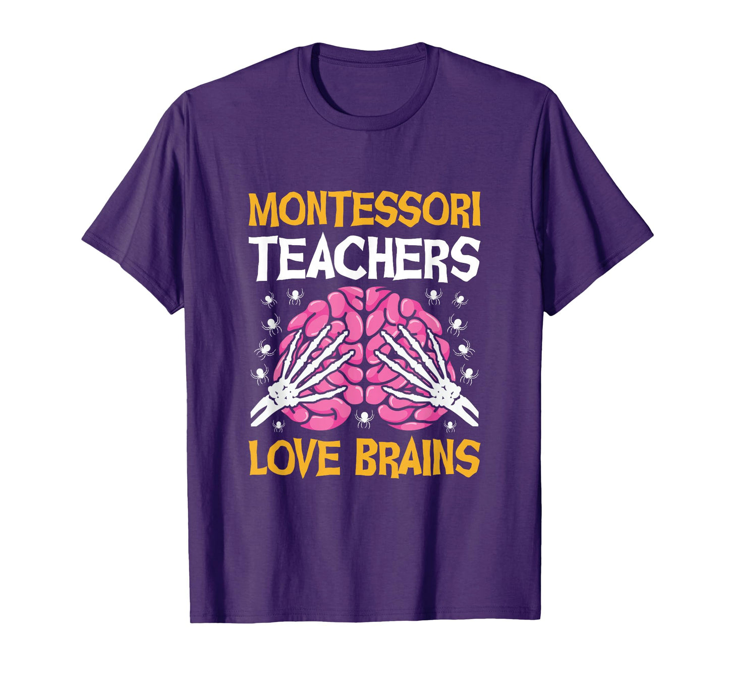 Montessori Teacher Love Brains Funny Halloween School T-Shirt