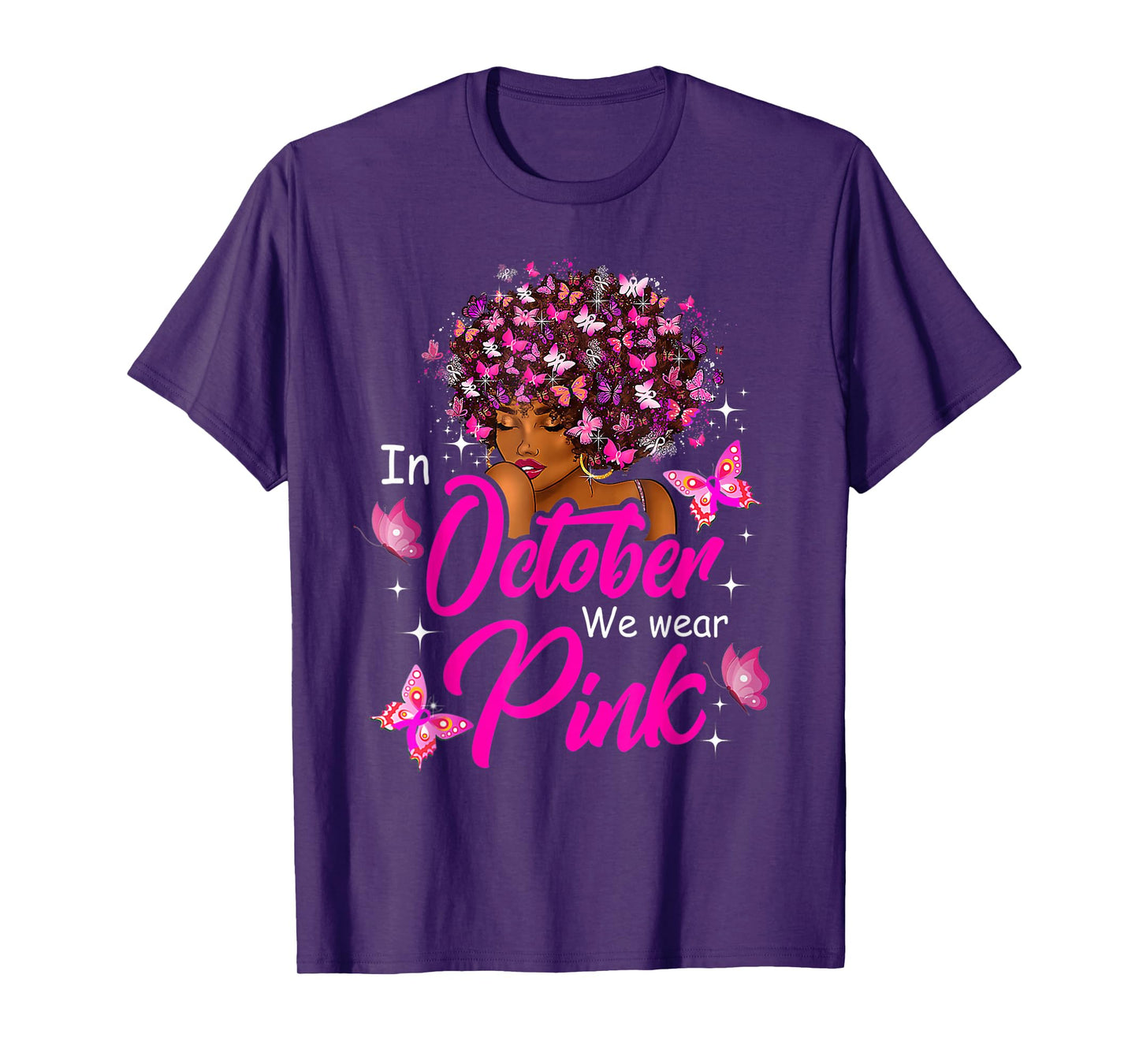 Breast Cancer in October We Wear Pink African American Women T-Shirt