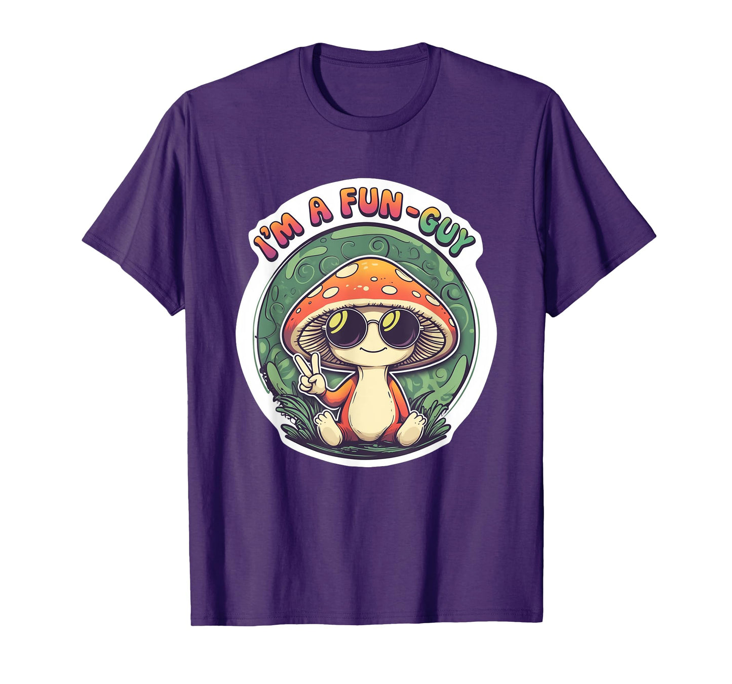 I'm A Fun-Guy Cute Mushroom Pun Retro Vintage Hippie Cartoon T-Shirt