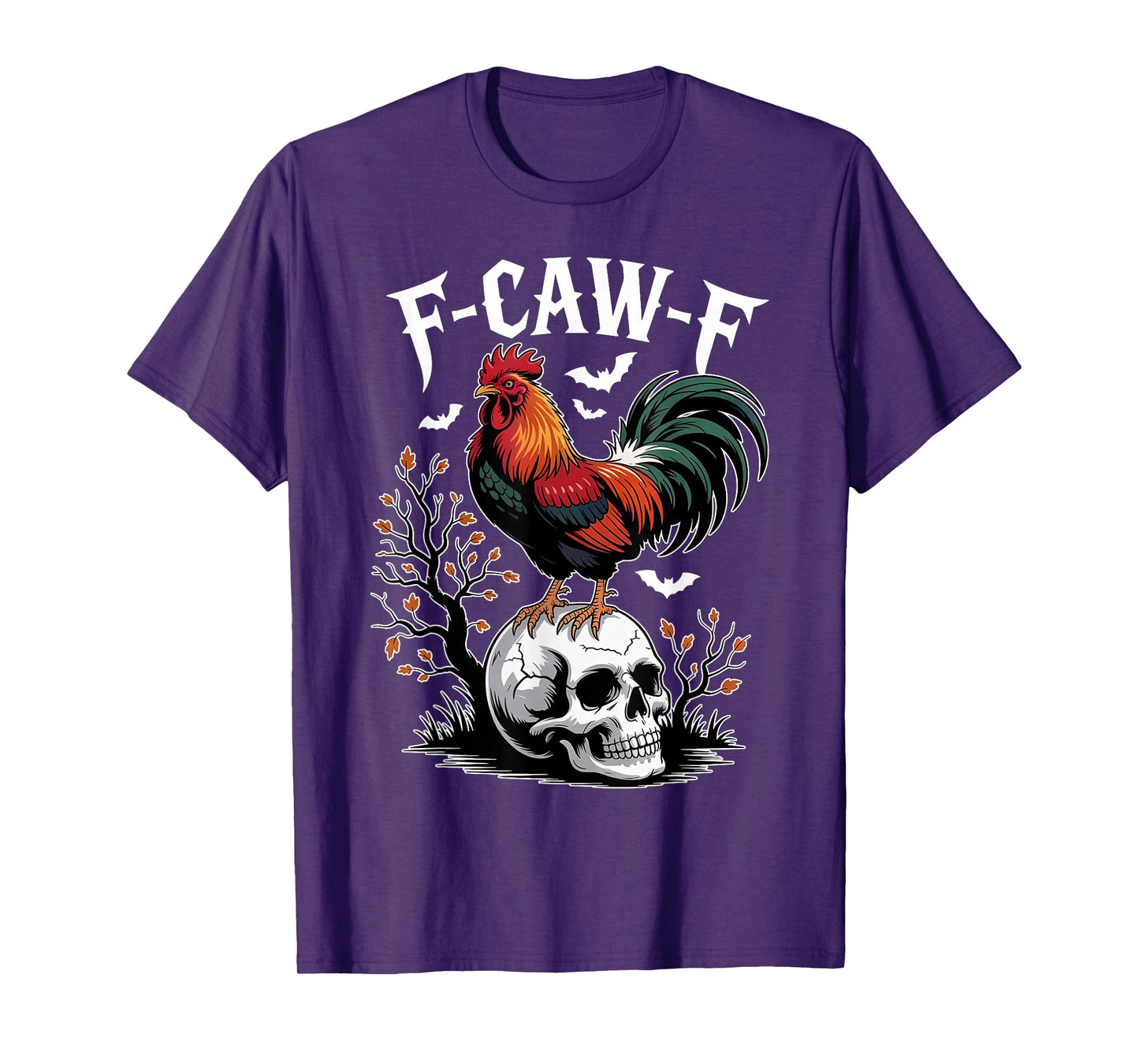 F-CAW-F Funny Rooster Chicken Halloween Skull Farm Animal T-Shirt