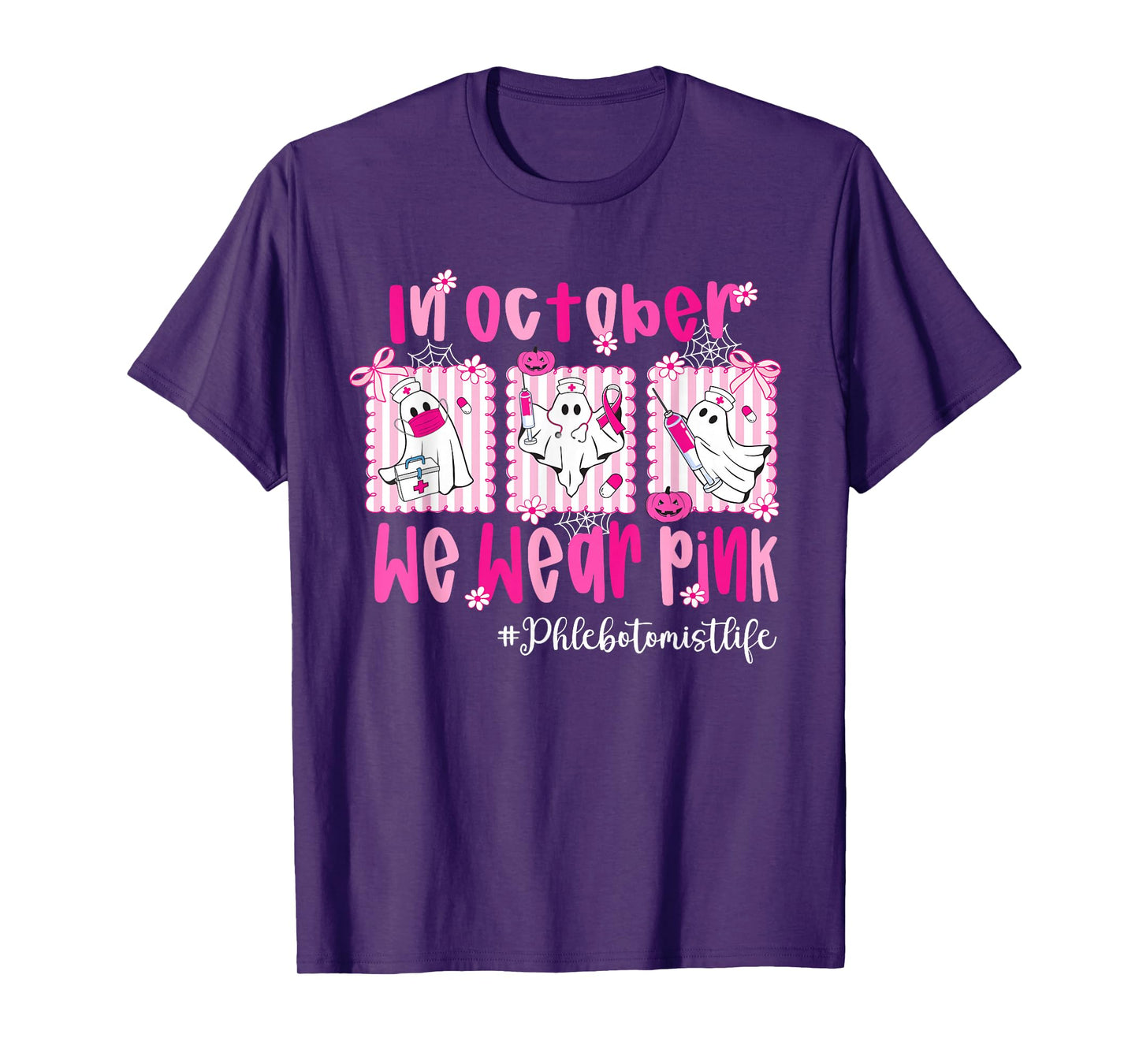 in October We Wear Pink Phlebotomist Life Breast Cancer T-Shirt